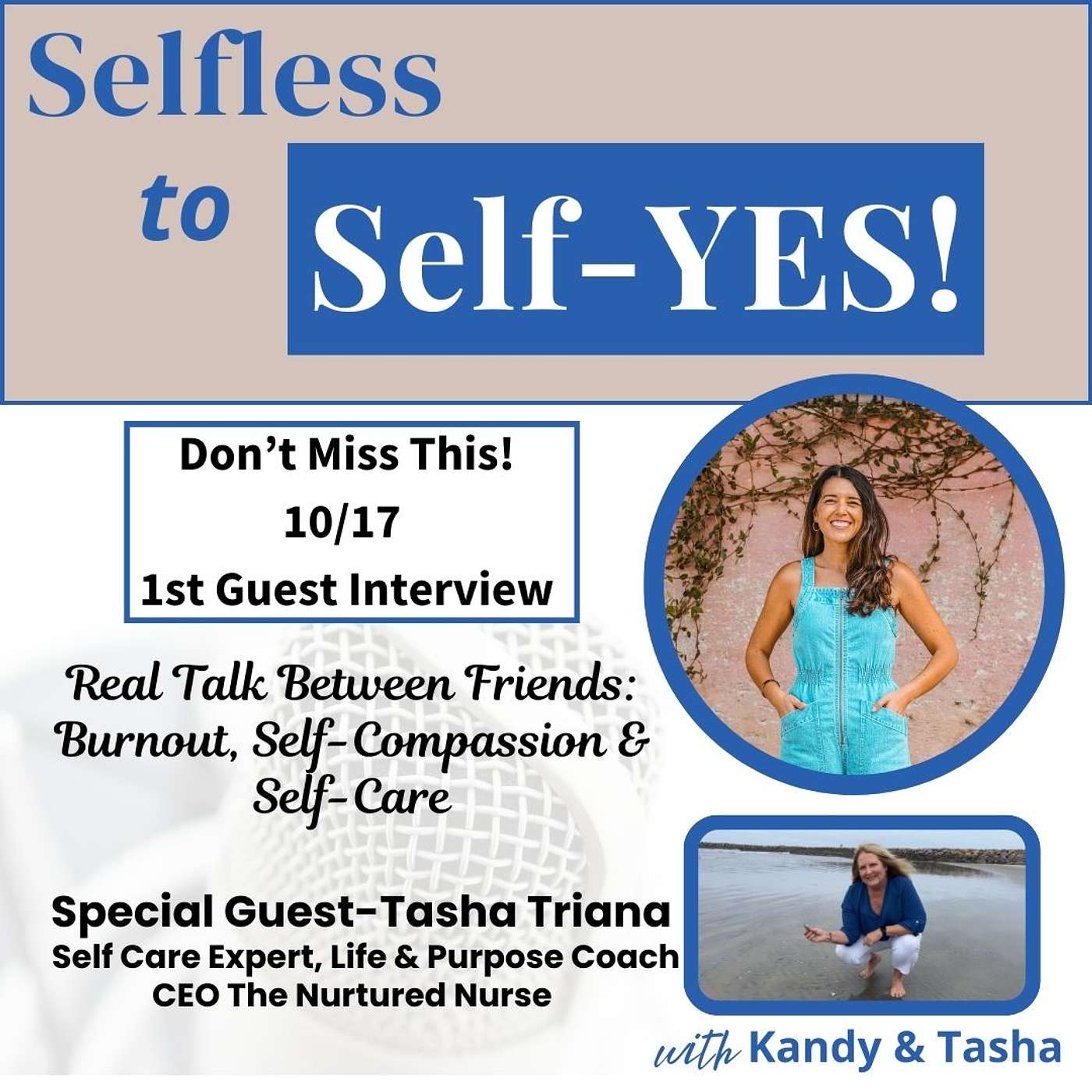 16. Real Talk Between Friends: Burnout, Self-Compassion and Self-Care