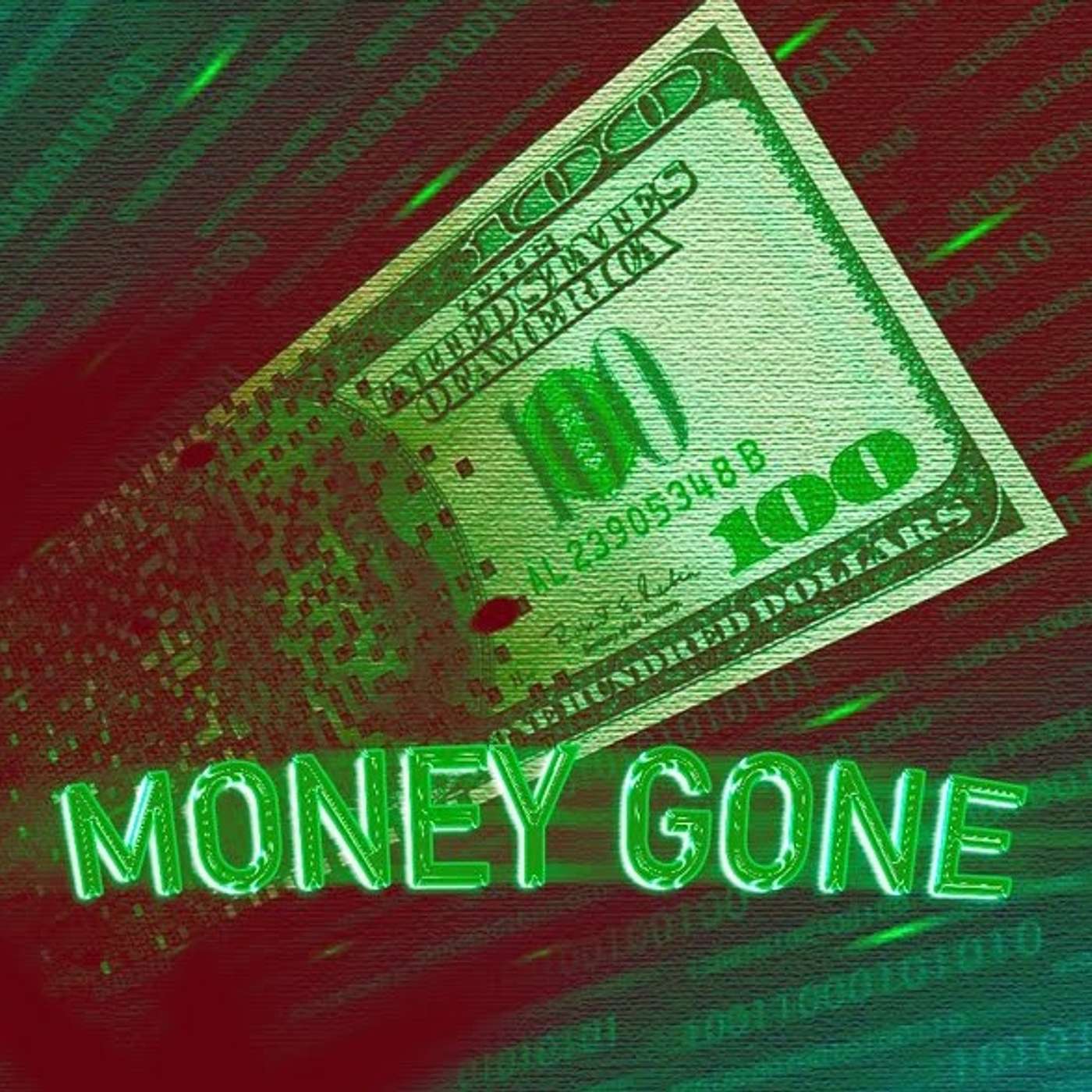 The Money Fade: Money Gone episode artwork