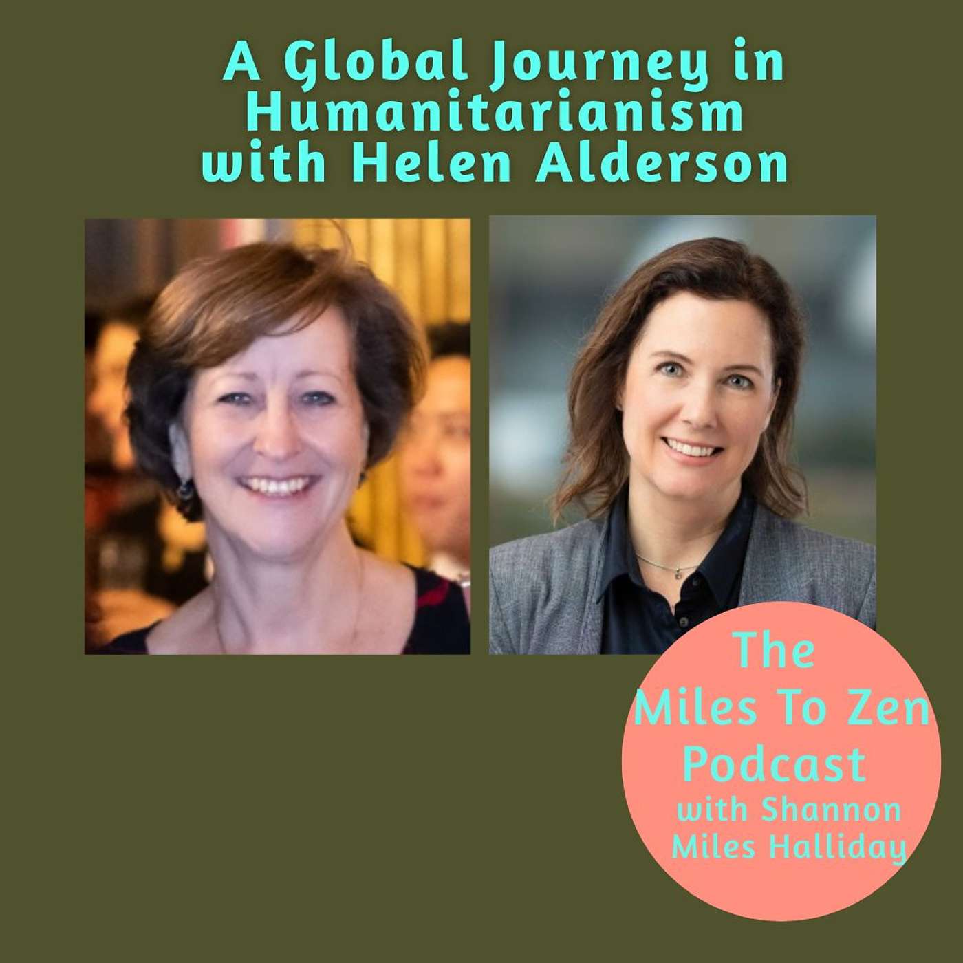 The Miles to Zen Podcast with Shannon Miles Halliday