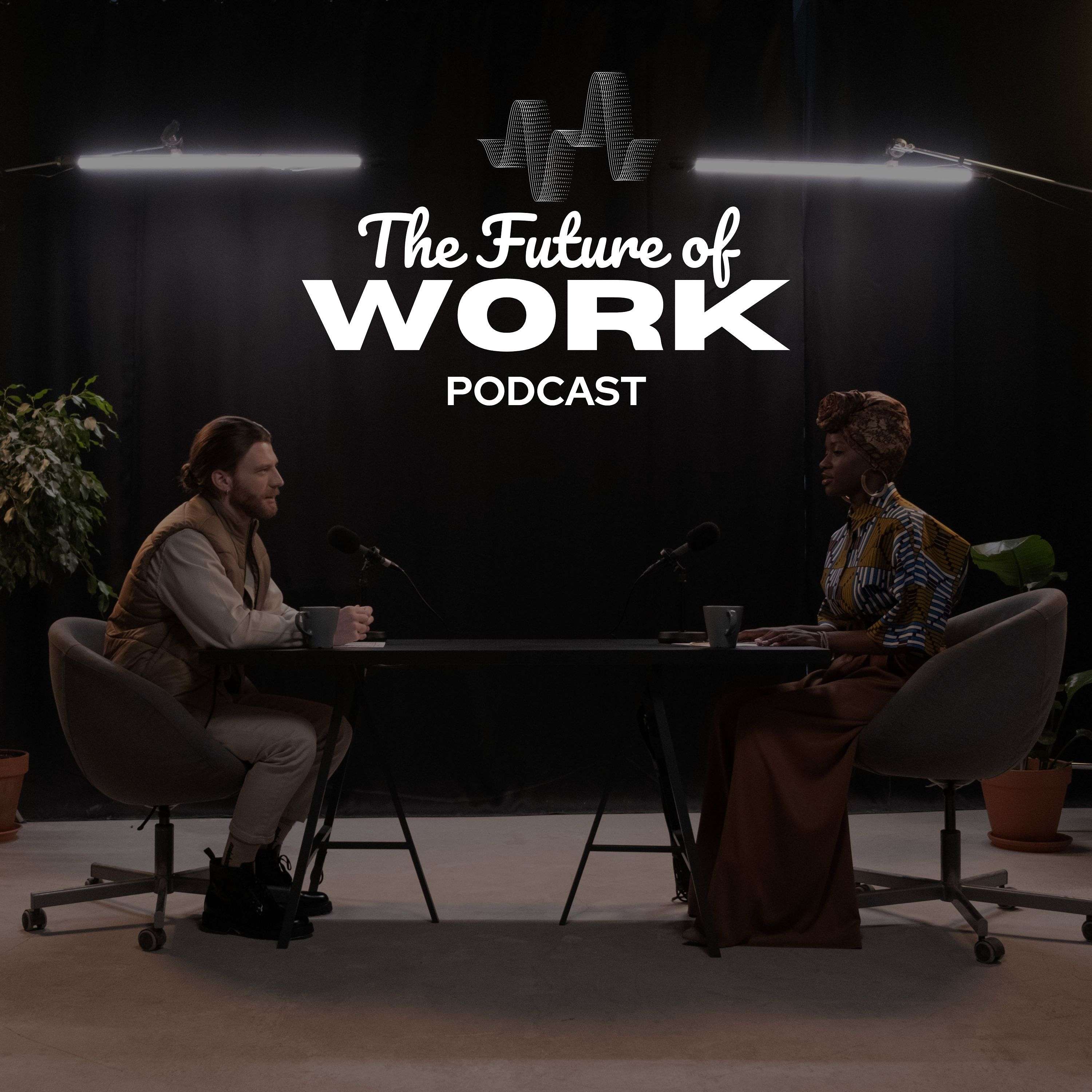 The Future of work