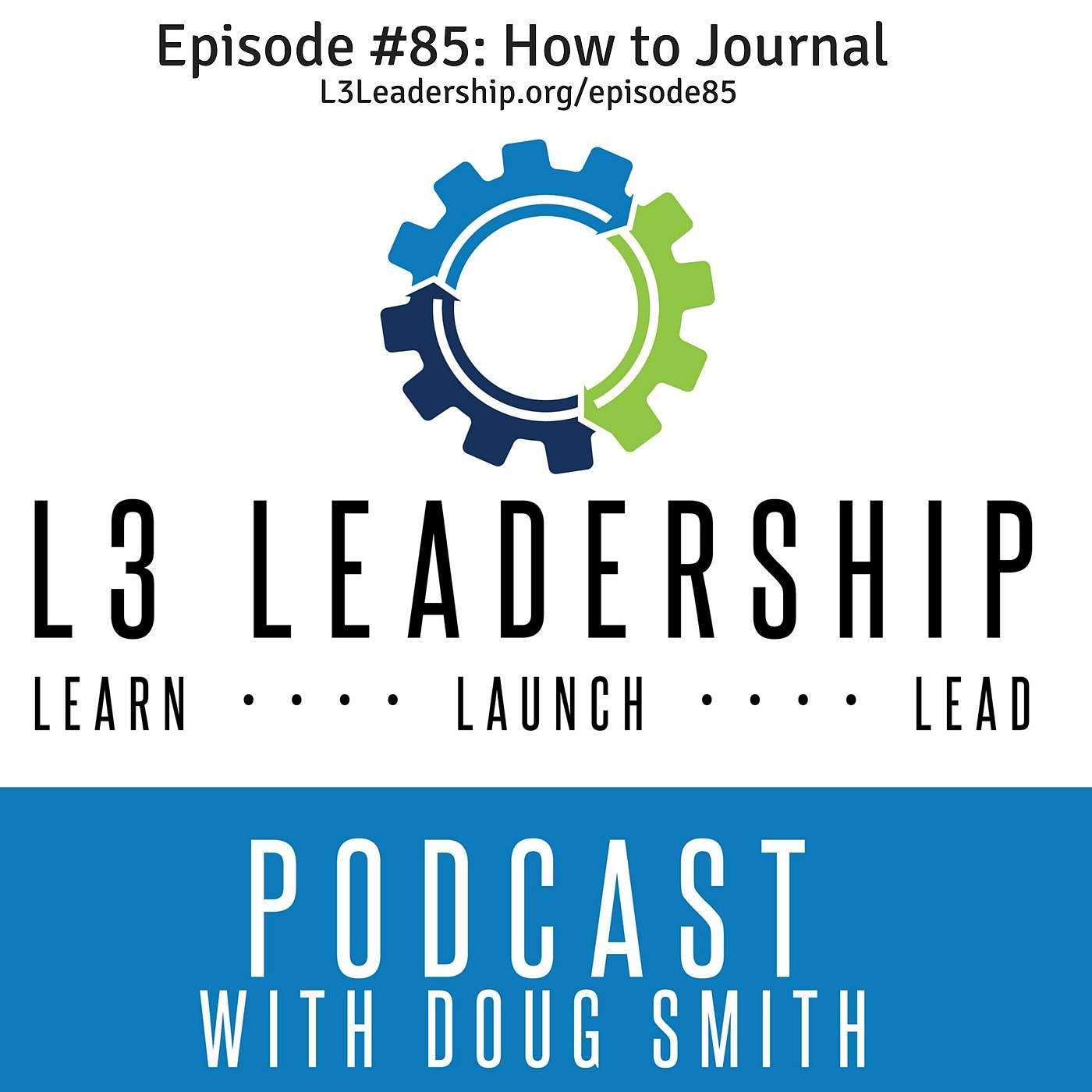 How to Journal - Doug Smith