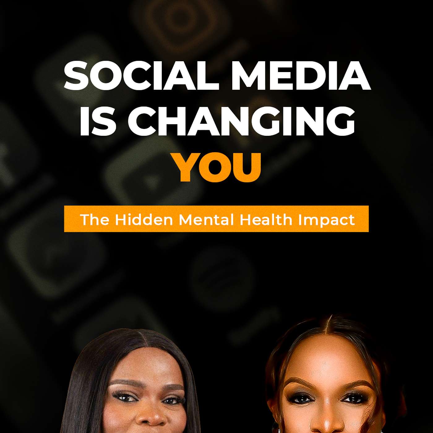Social Media Is Changing You | The Hidden Mental Health Impact episode artwork