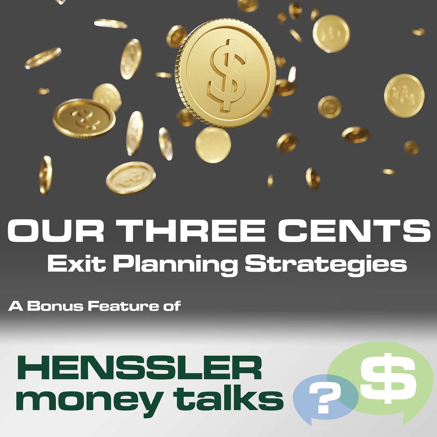 Our Three Cents — Insurance in Exit Planning