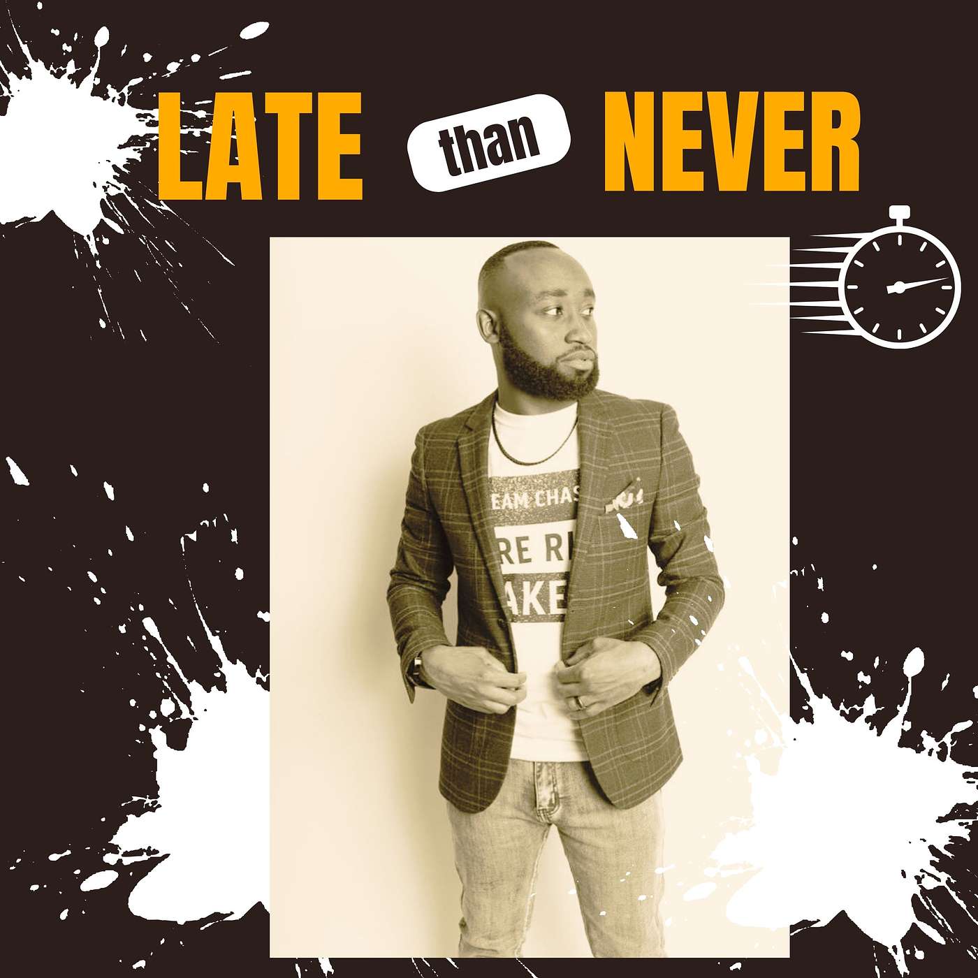 Late than Never S2: E15 episode artwork