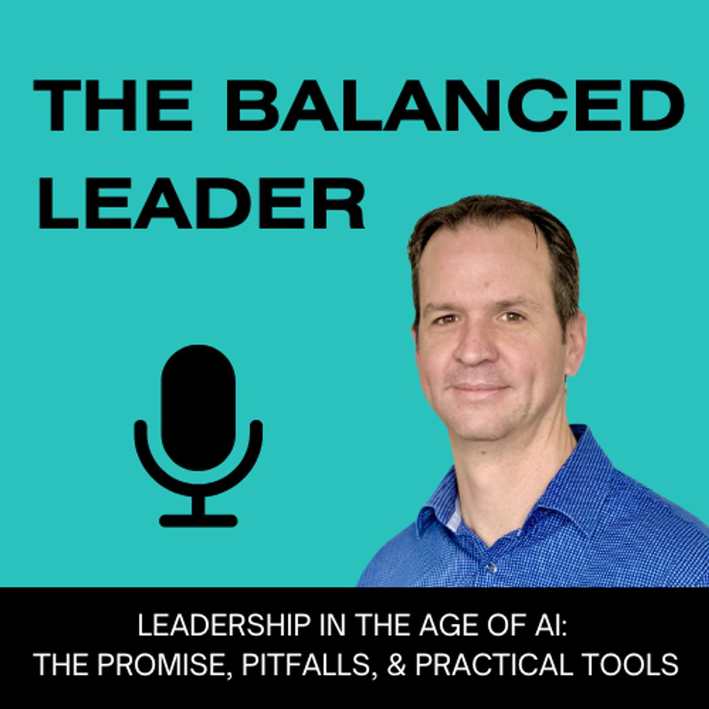 Leading with AI: How to Harness Technology Without Losing Your Human Edge