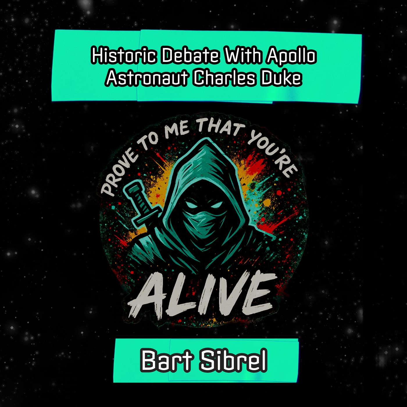 Bart Sibrel Reflects on His Historic Debate With Apollo Astronaut Charles Duke episode artwork