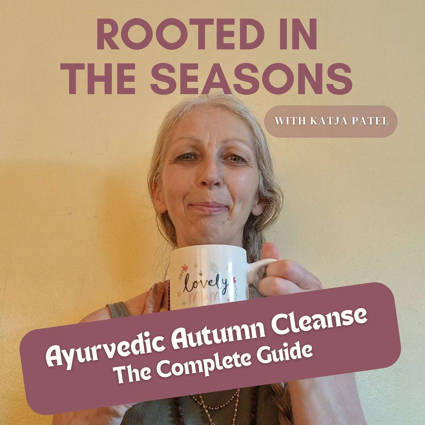 Feeling Heavy or “Off”? Here’s the nourishing Autumn Cleanse Your Body Needs episode artwork