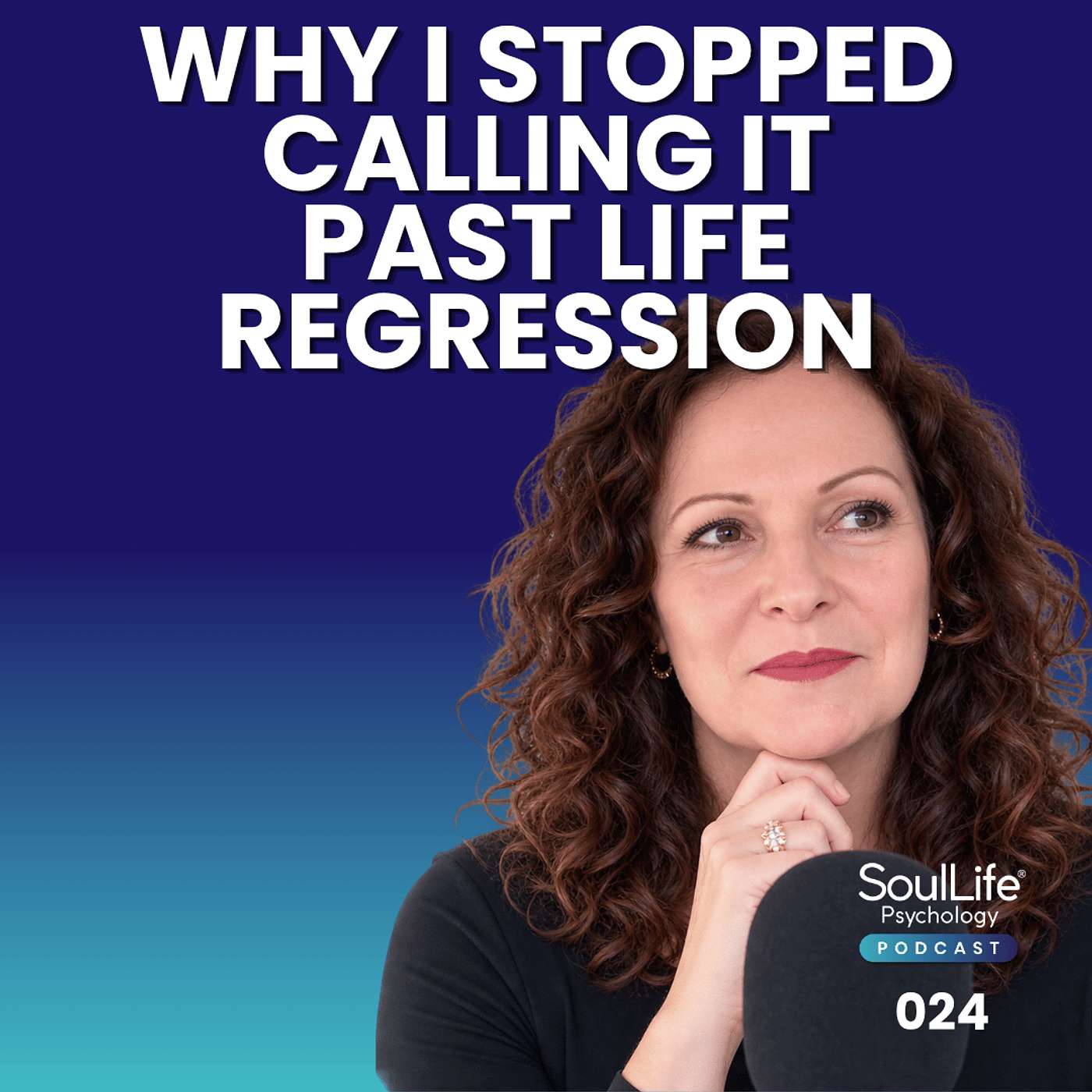 025 Why I Stopped Calling It Past Life Regression episode artwork