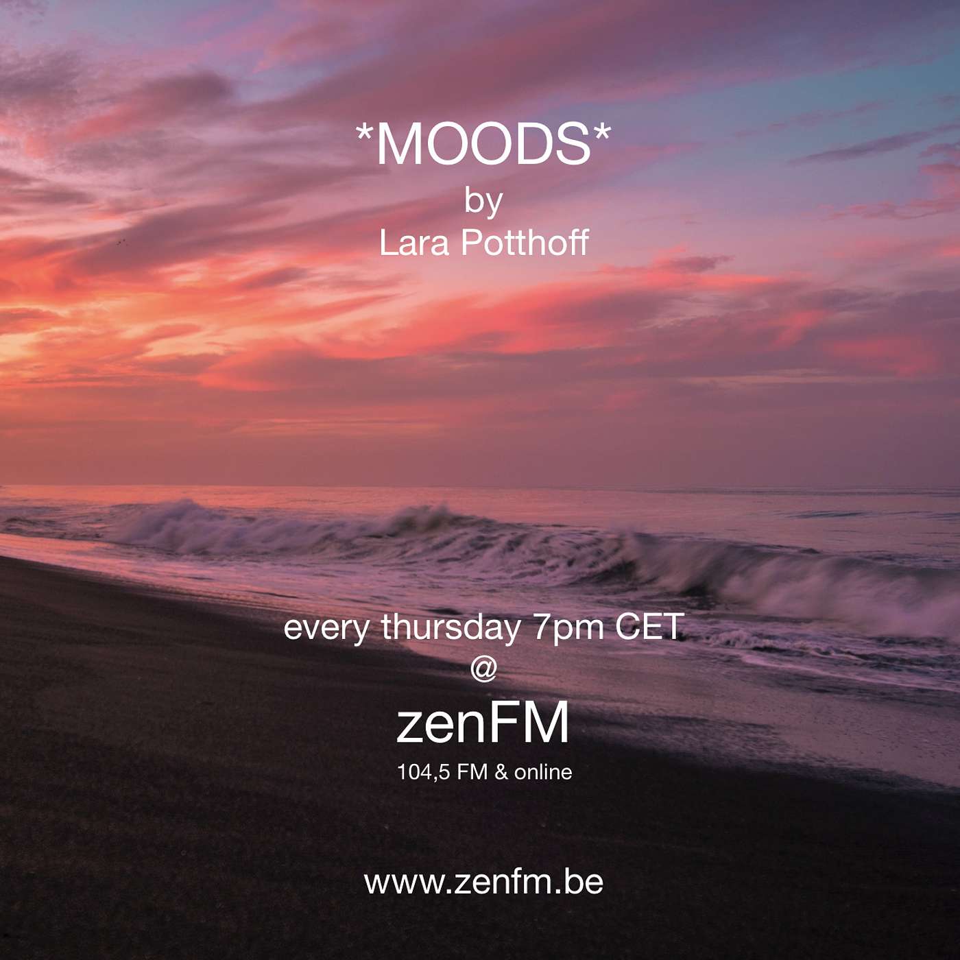 *MOODS* at zenFM 30.04.20 by Lara Potthoff