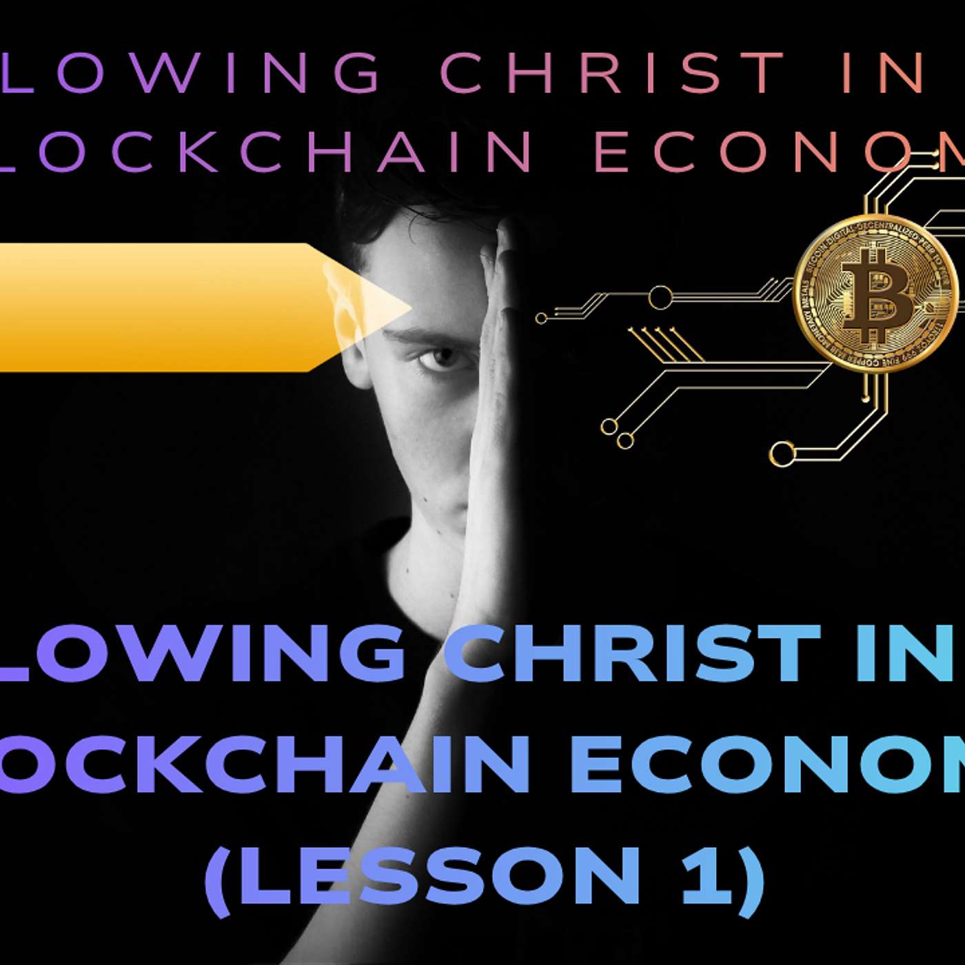 Following Christ in the Blockchain Economy