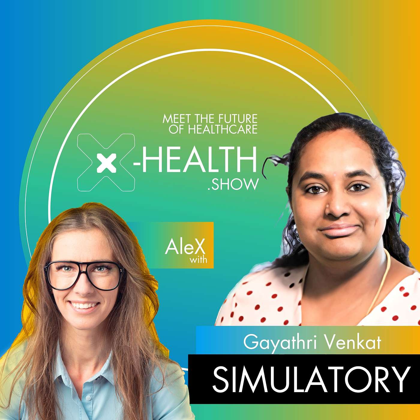 X-Health.show - meet the future of healthcare