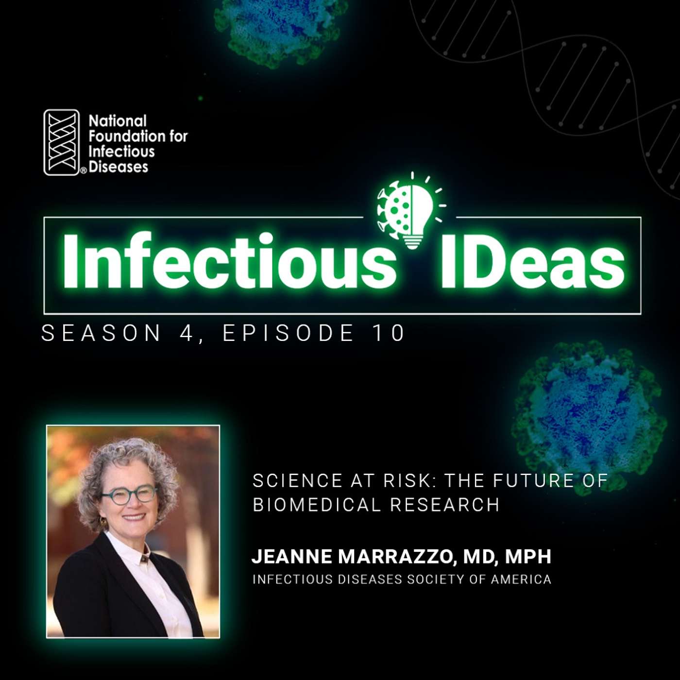 Science at Risk: The Future of US Biomedical Research with Jeanne Marrazzo, MD, MPH episode artwork