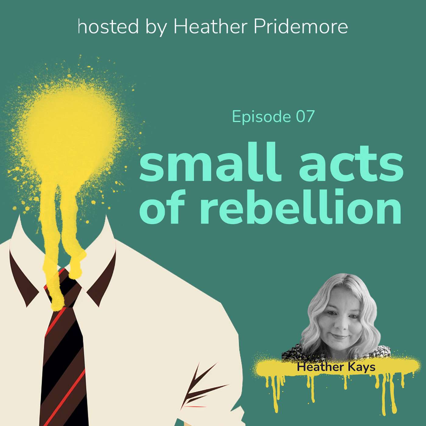 small acts of rebellion