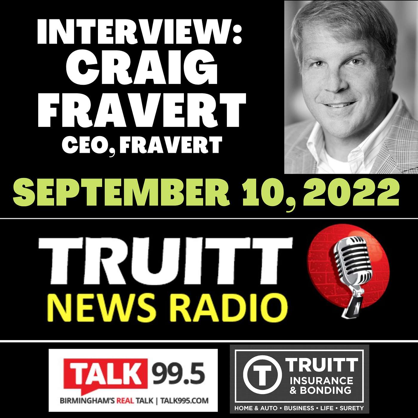 INTERVIEW: Craig Fravert (CEO, Fravert) on how he has built his company into one of the go-to providers in the southeast for architects, developers and builders from our 9/10/22 show