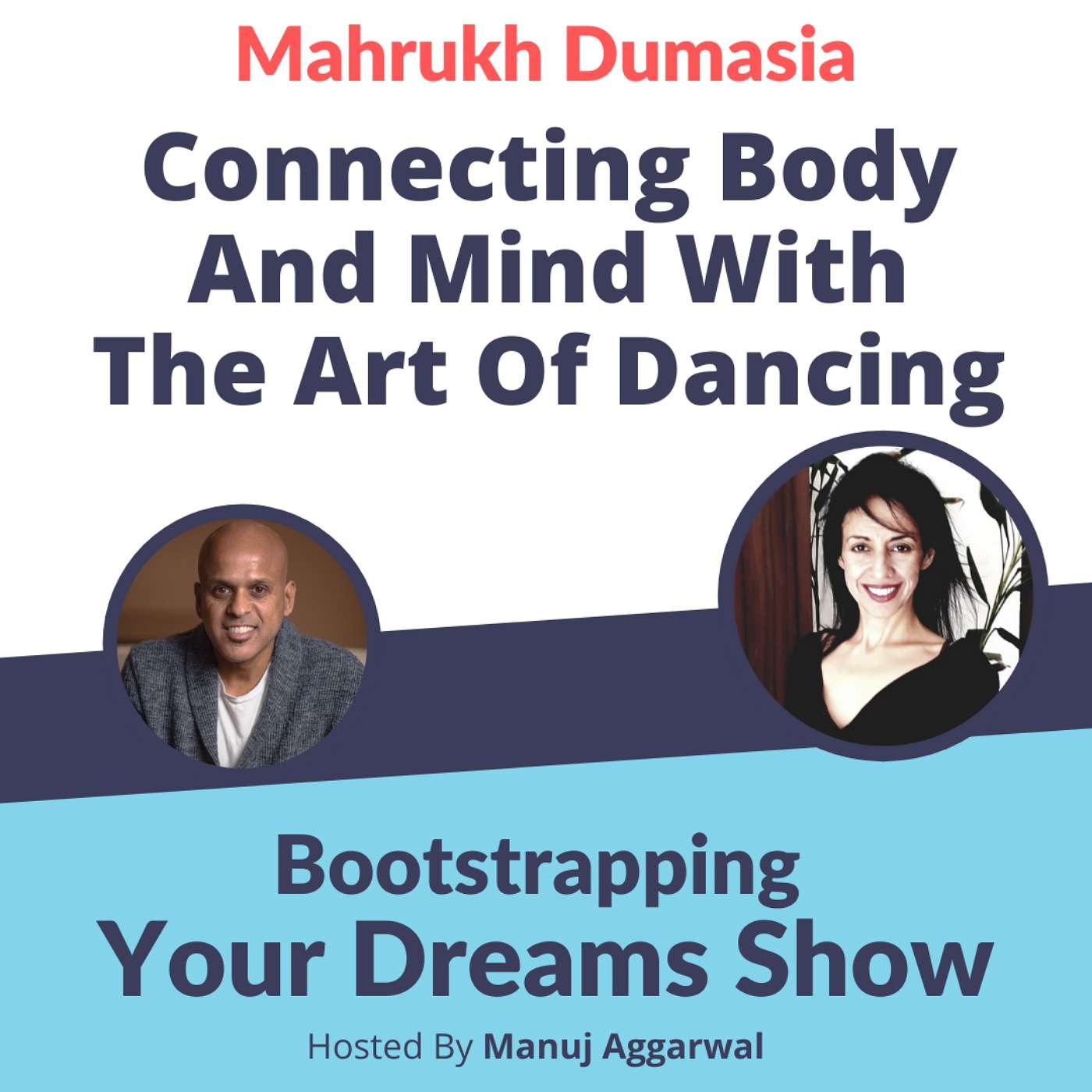 Bootstrapping Your Dreams Show