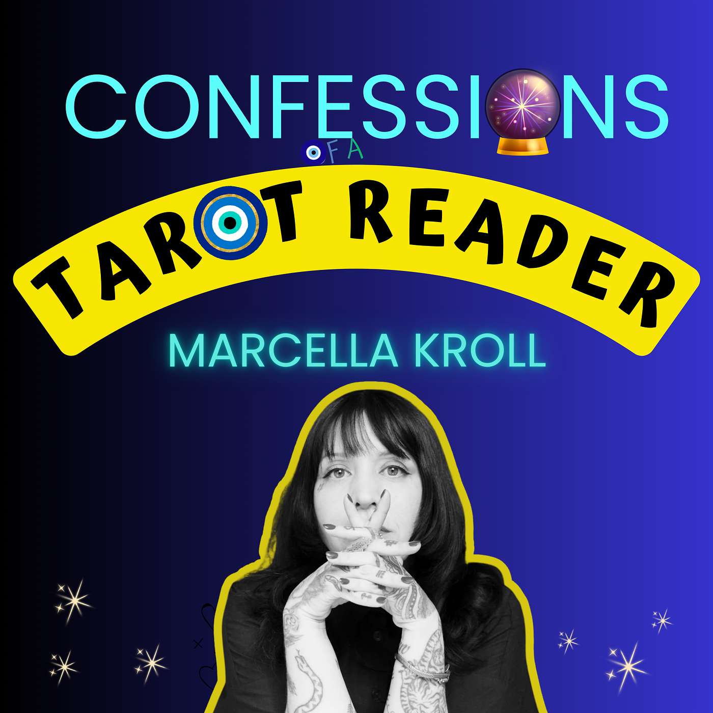 75. Marcella Kroll - Initiates Oracle, Creative Surrender, Learning to Love Your Life, showing up in community, wanting to be a tarot reader vs wanting to be famous