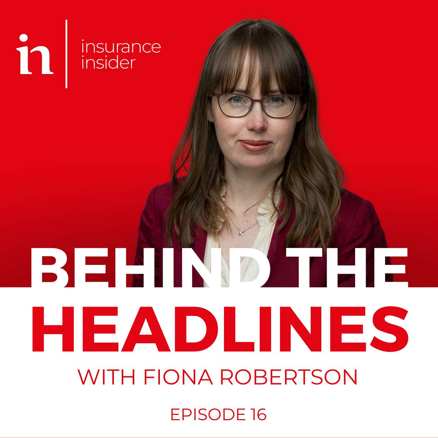 Insurance Insider - Behind the Headlines