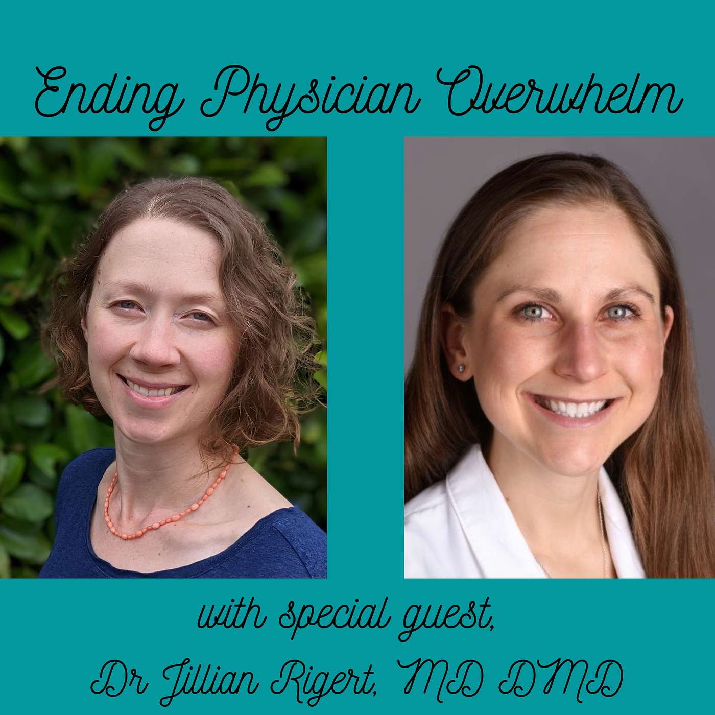 Ending Physician Overwhelm