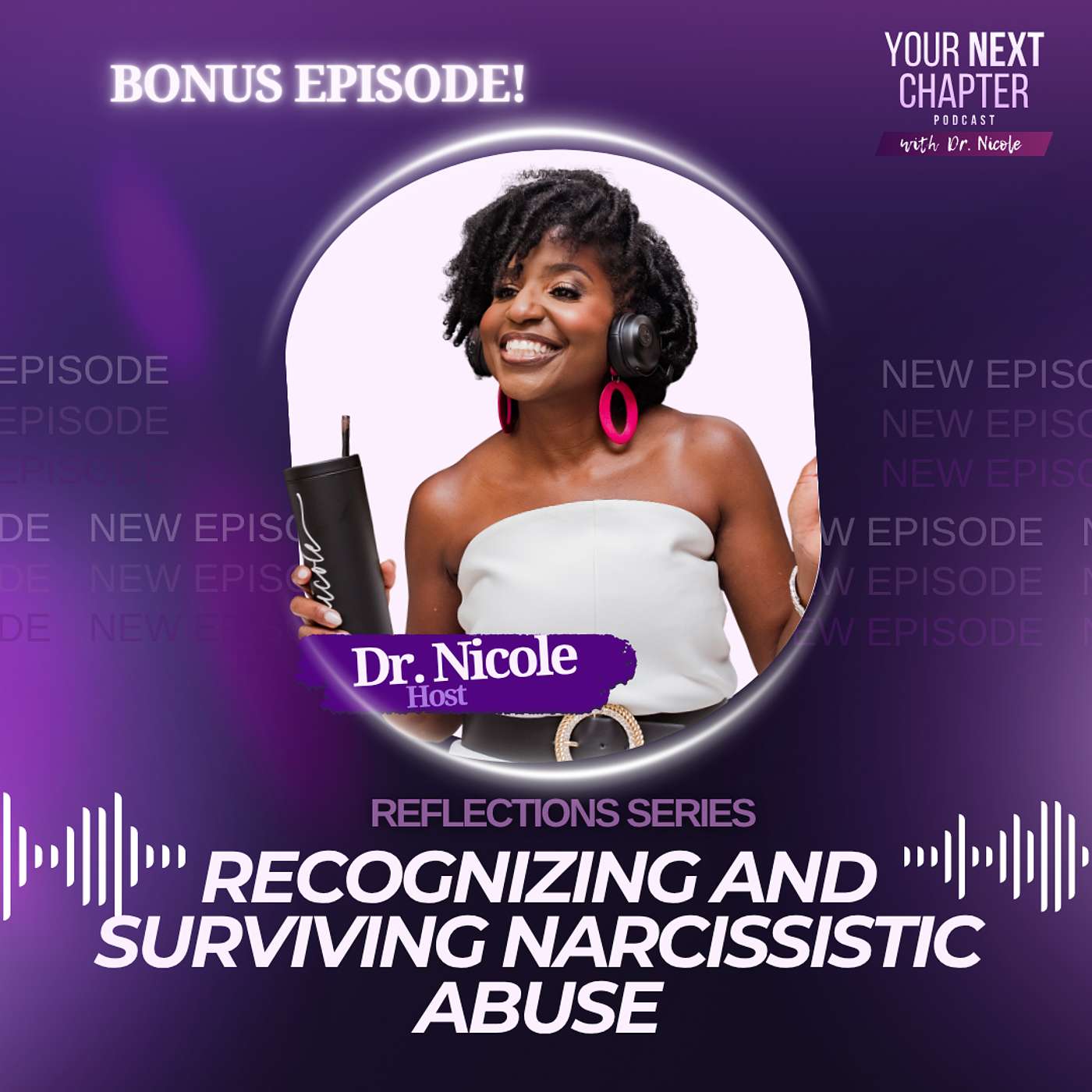 Recognizing and Surviving Narcissistic Abuse (Reflections Series) episode artwork