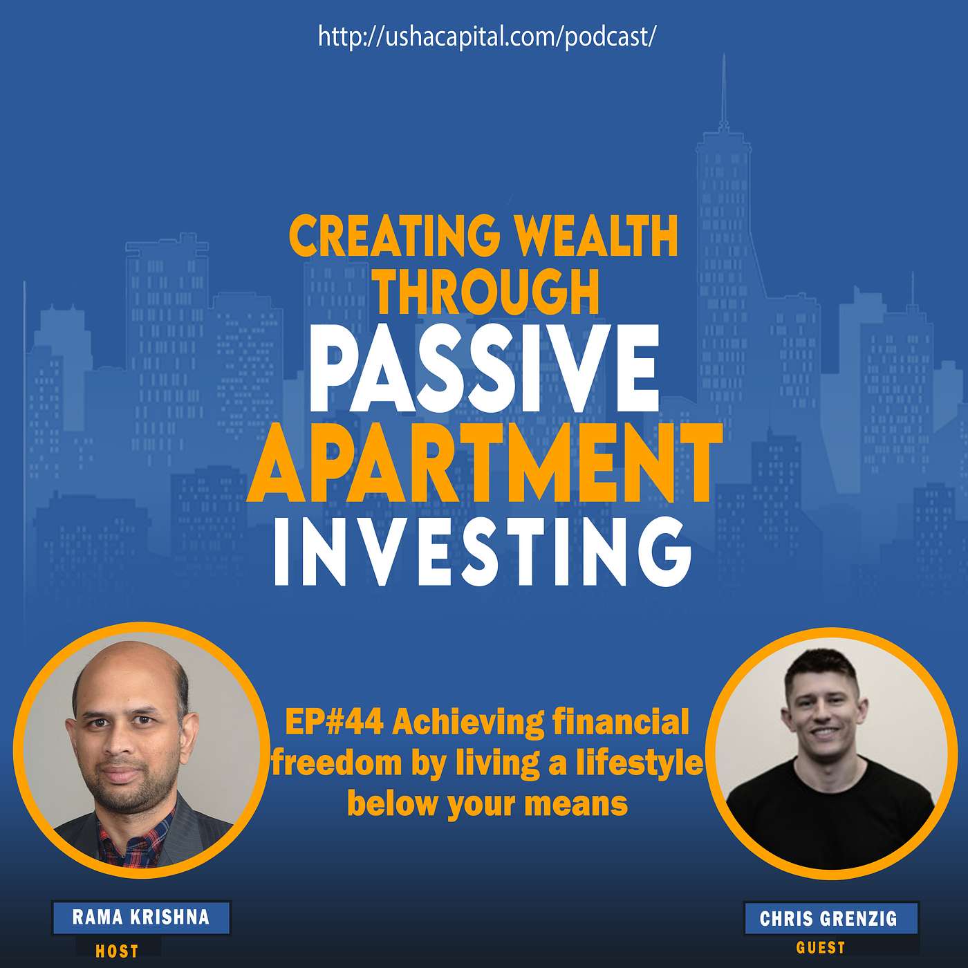 EP#44 Achieving financial freedom by living a lifestyle below your means with Chris Grenzig