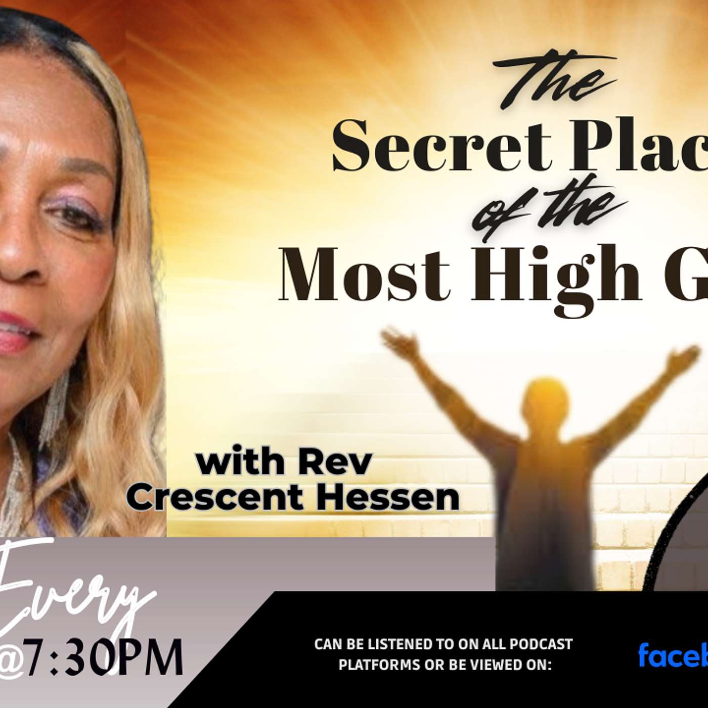 THE SECRET PLACE OF THE MOST HIGH! THE SECRET PLACE OF THE MOST HIGH!