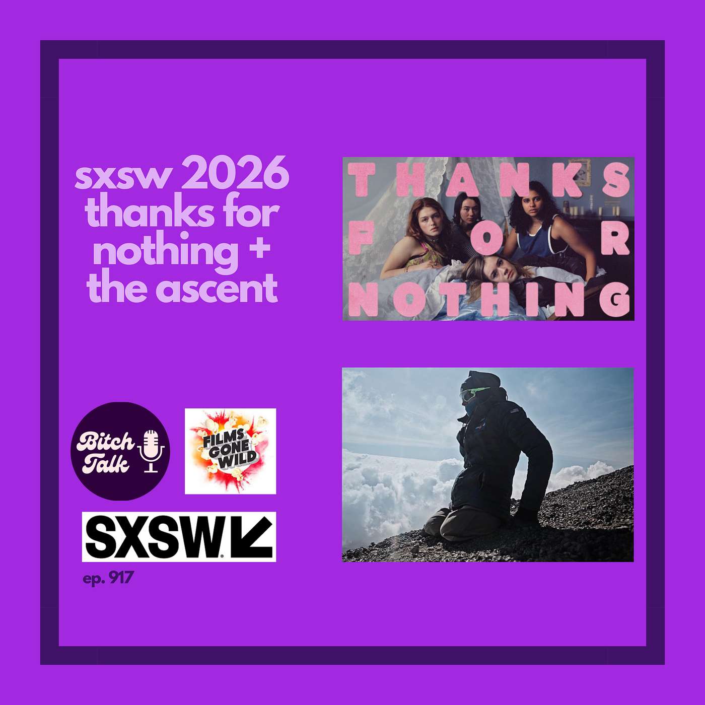 SXSW 2026 - Thanks for Nothing and The Ascent