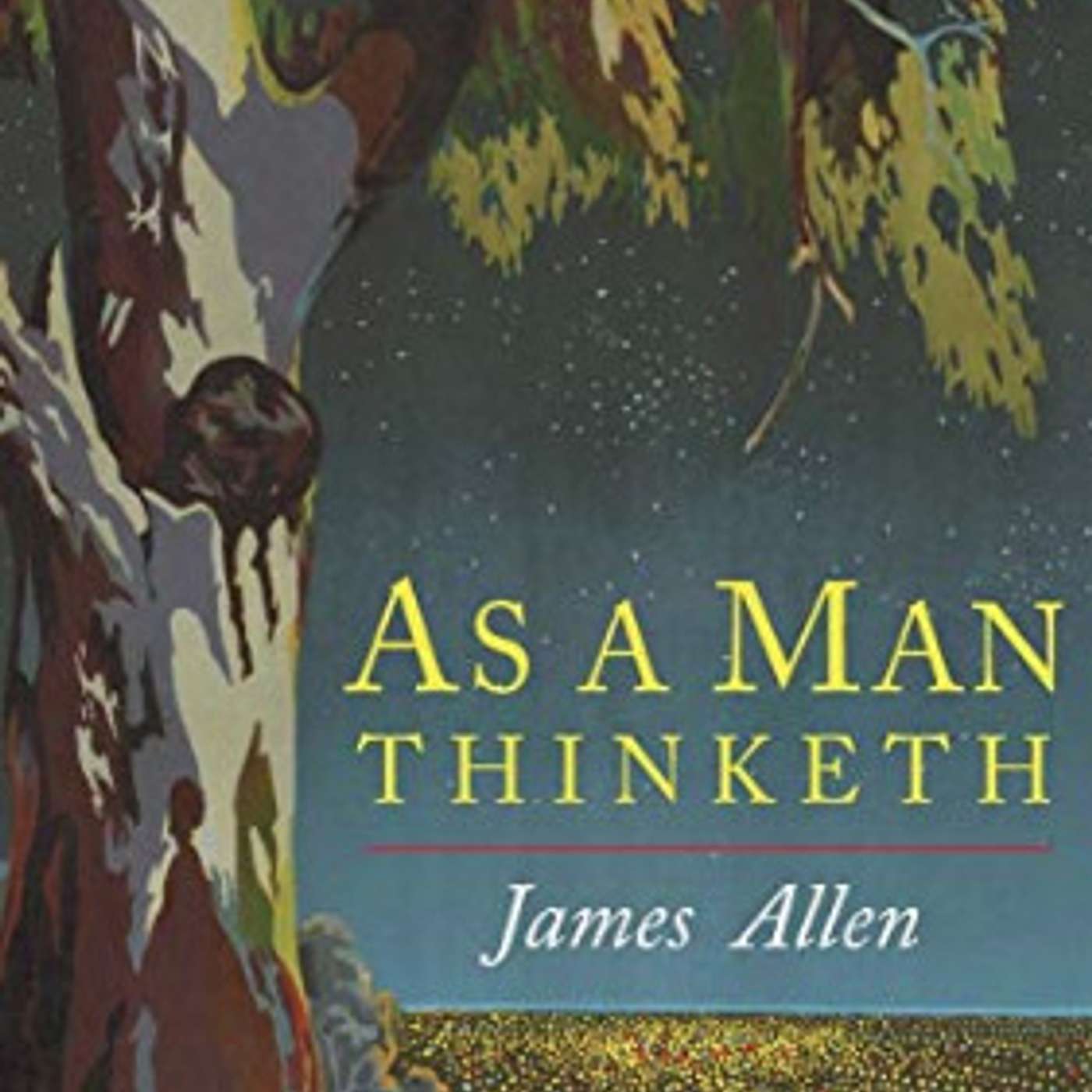 "As A Man Thinketh" by James Allen w/ Amana pt. 6 by Andrew Steck Music episode artwork