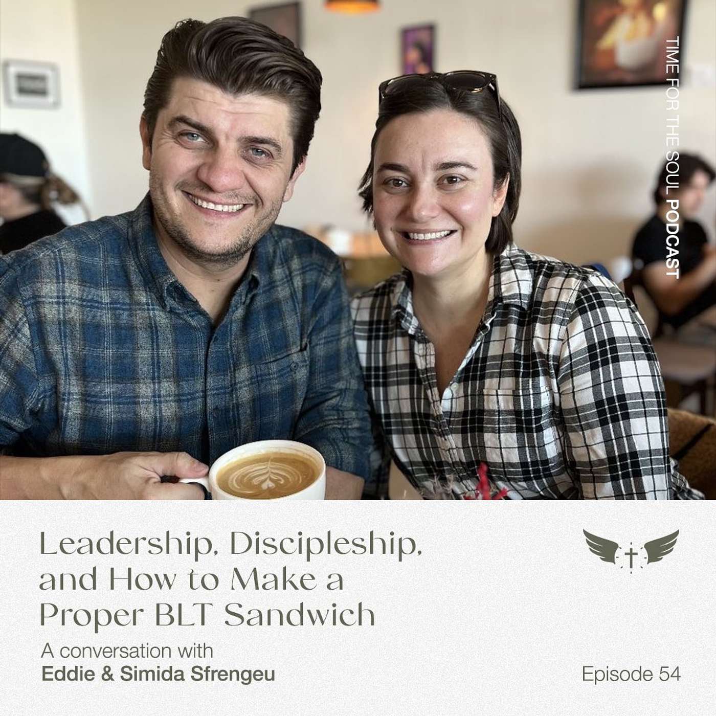 Eddie and Simida Sfrengeu on Leadership, Discipleship, and a Proper BLT Sandwich