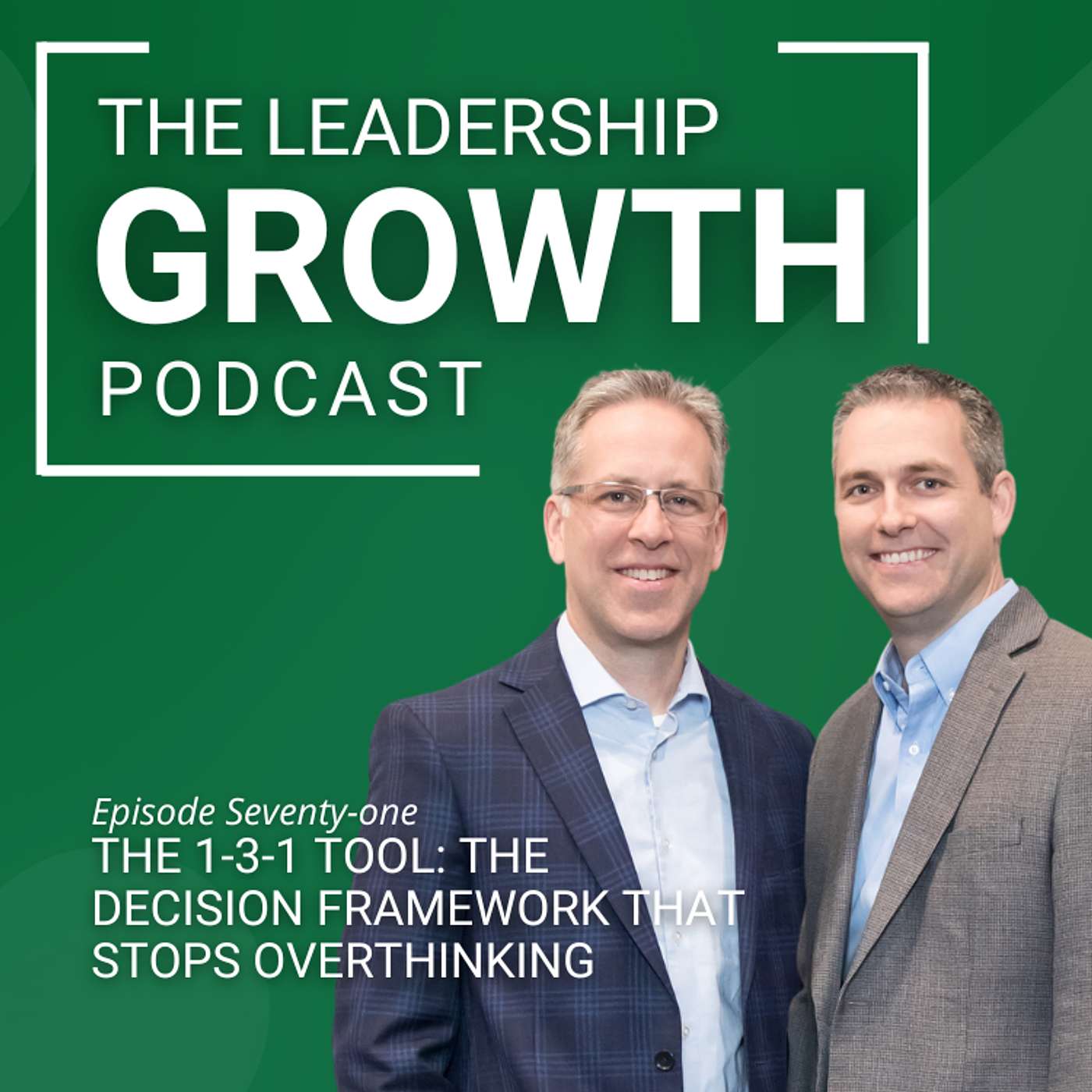 The 1-3-1 Tool: The Decision Framework that Stops Overthinking