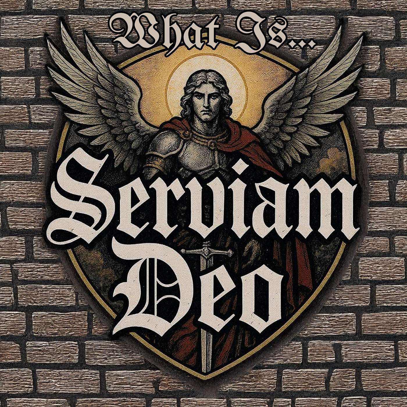 Serviam Deo