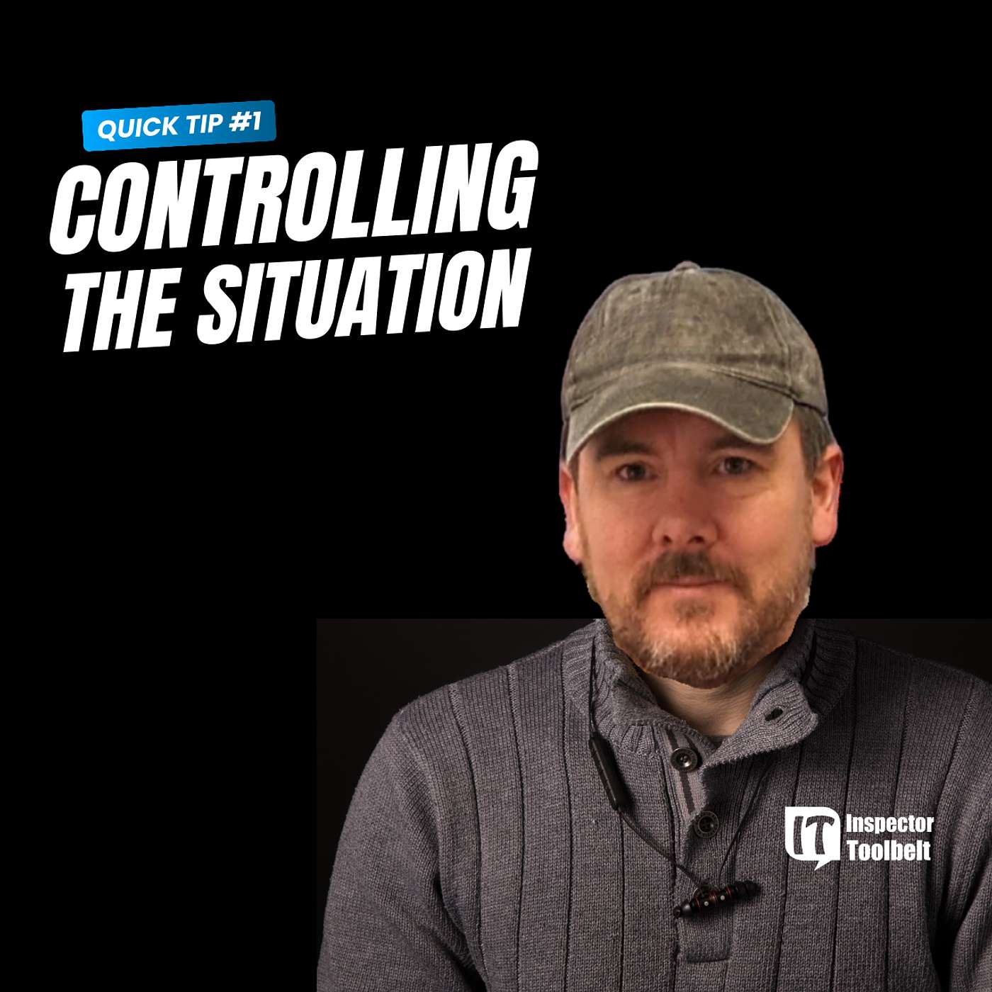 Quick Tip: Control the Situation