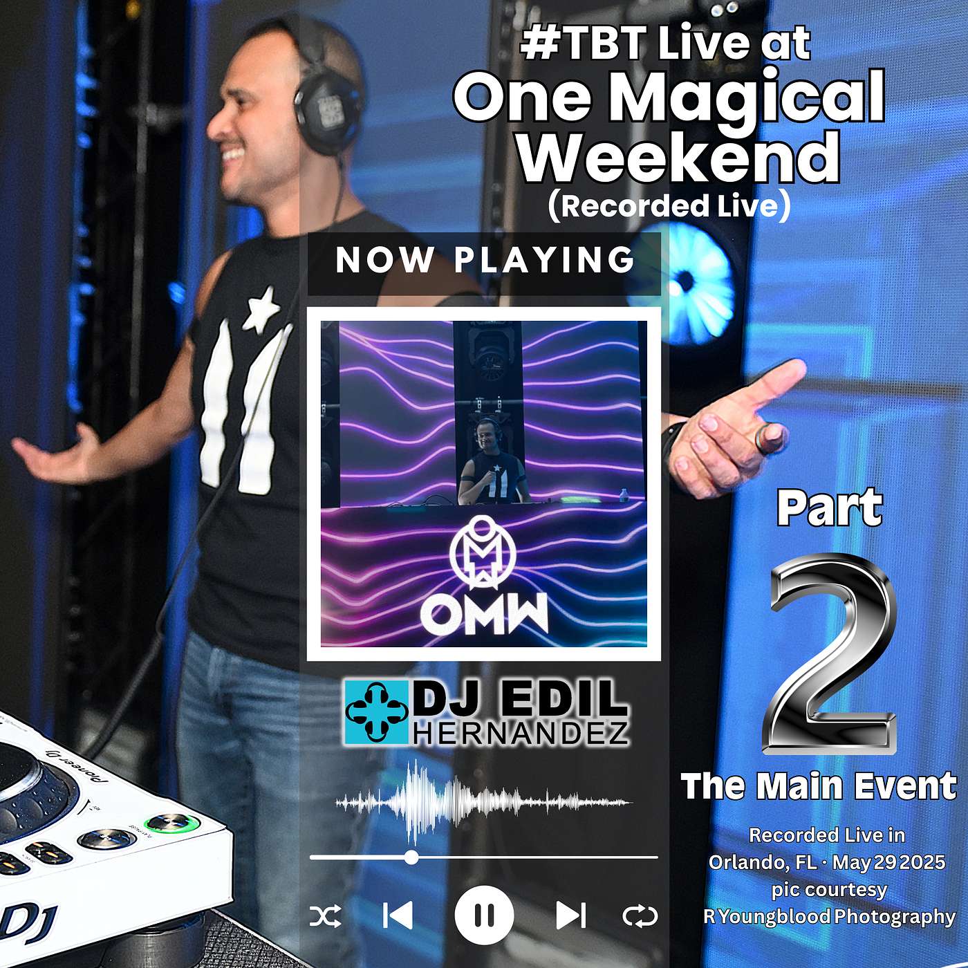 DJ Edil Hernandez\'s Podcast