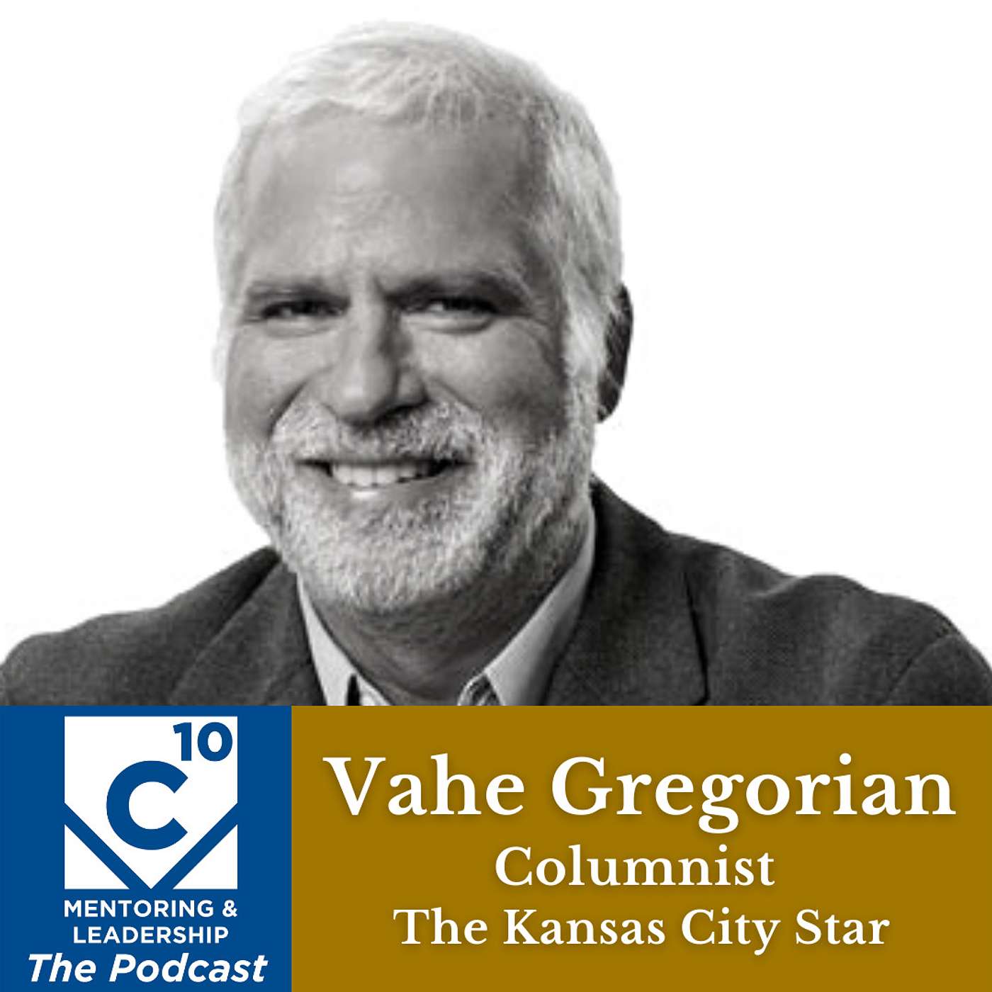 C-10 Mentoring & Leadership Podcast