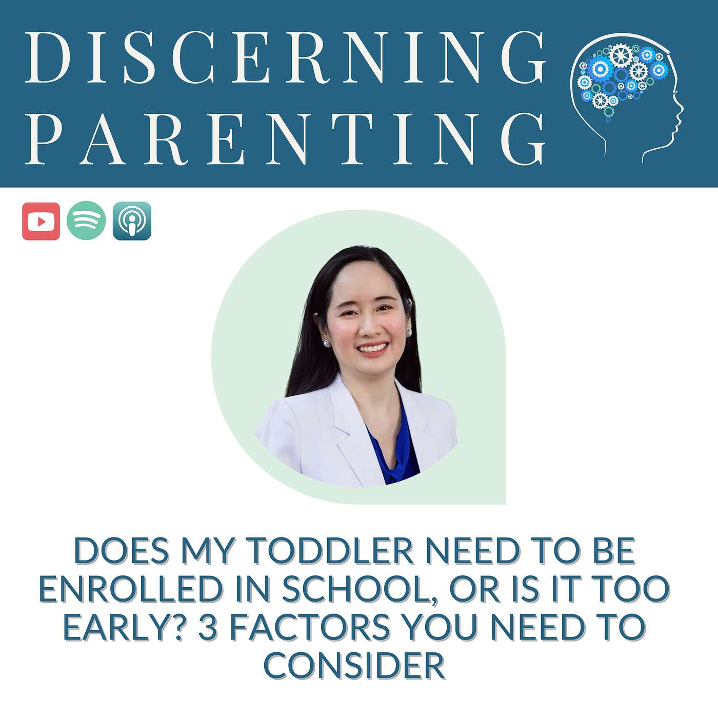 076 - Does My Toddler Need To Be Enrolled In School Or Is It Too Early? 3 Factors You Need To Consider