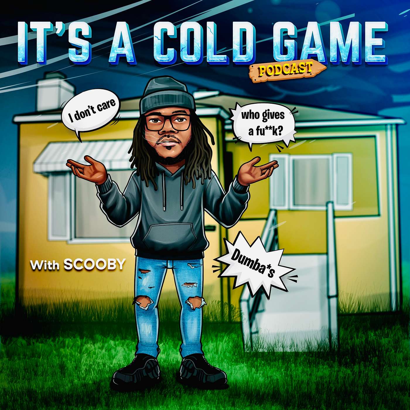 You Can’t Judge Yourself On Someone Else Success | Its A Cold Game Podcast | EP :34