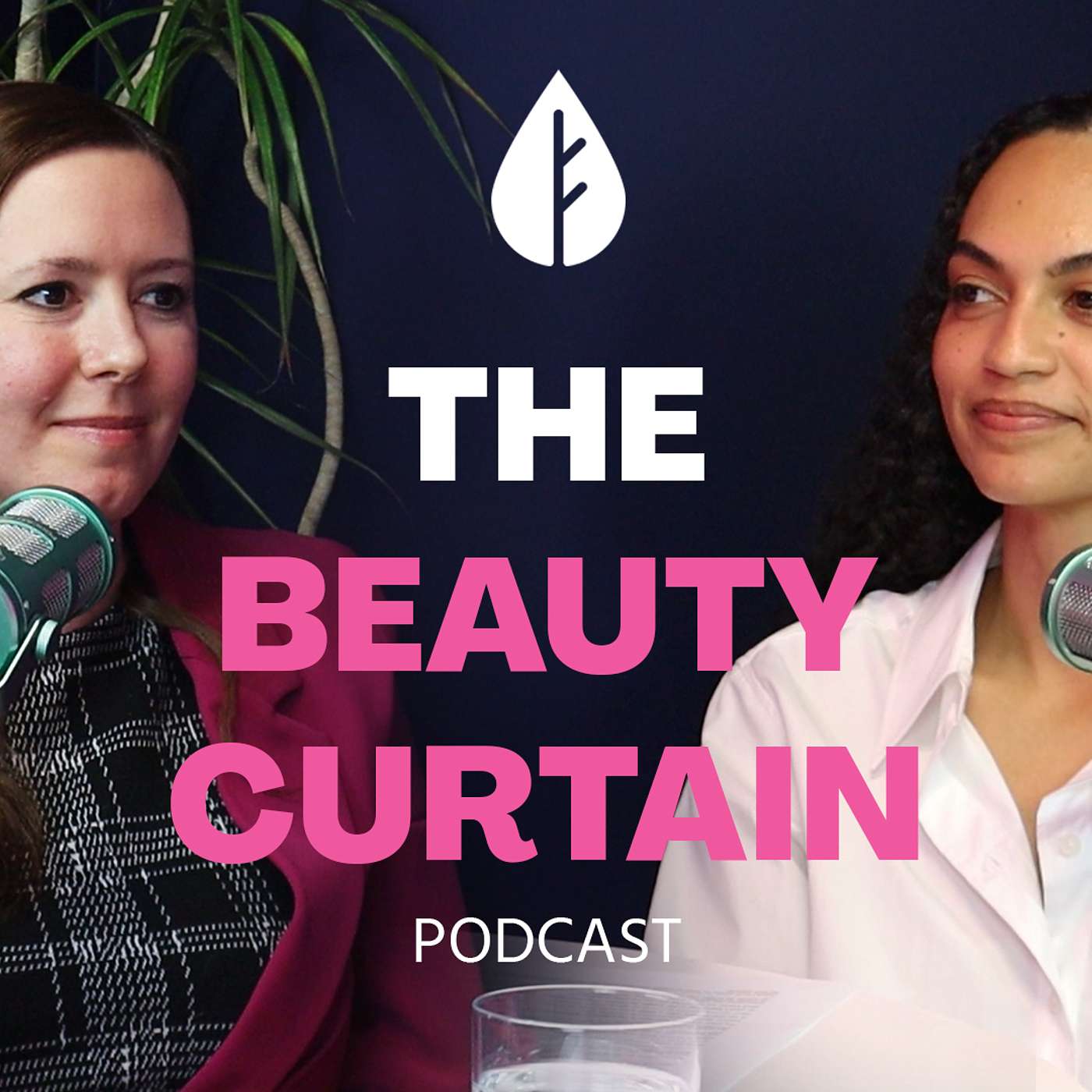 The Beauty Curtain Podcast