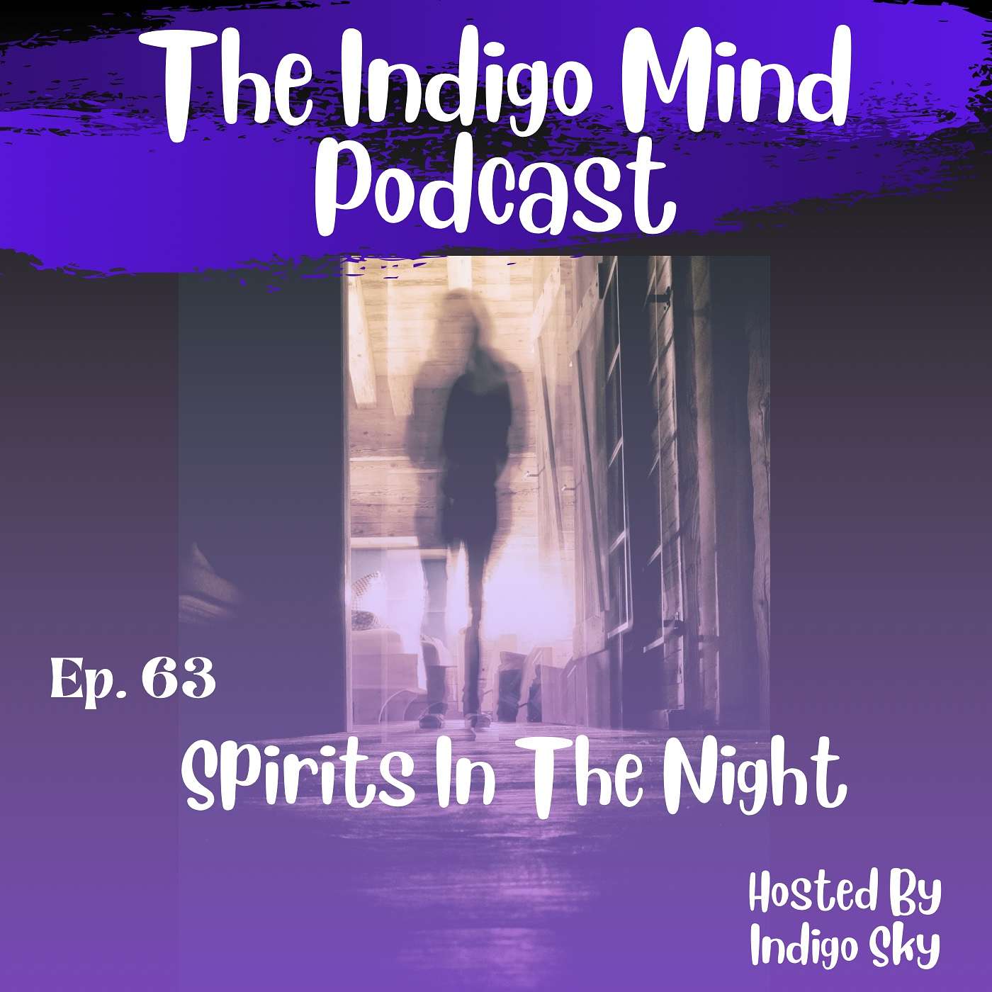 Spirits In The Night