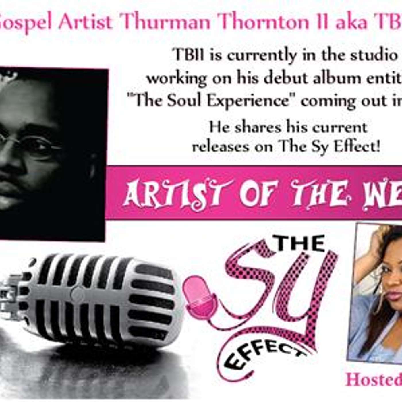 Gospel Artist Thurman Thornton II AKA TBII