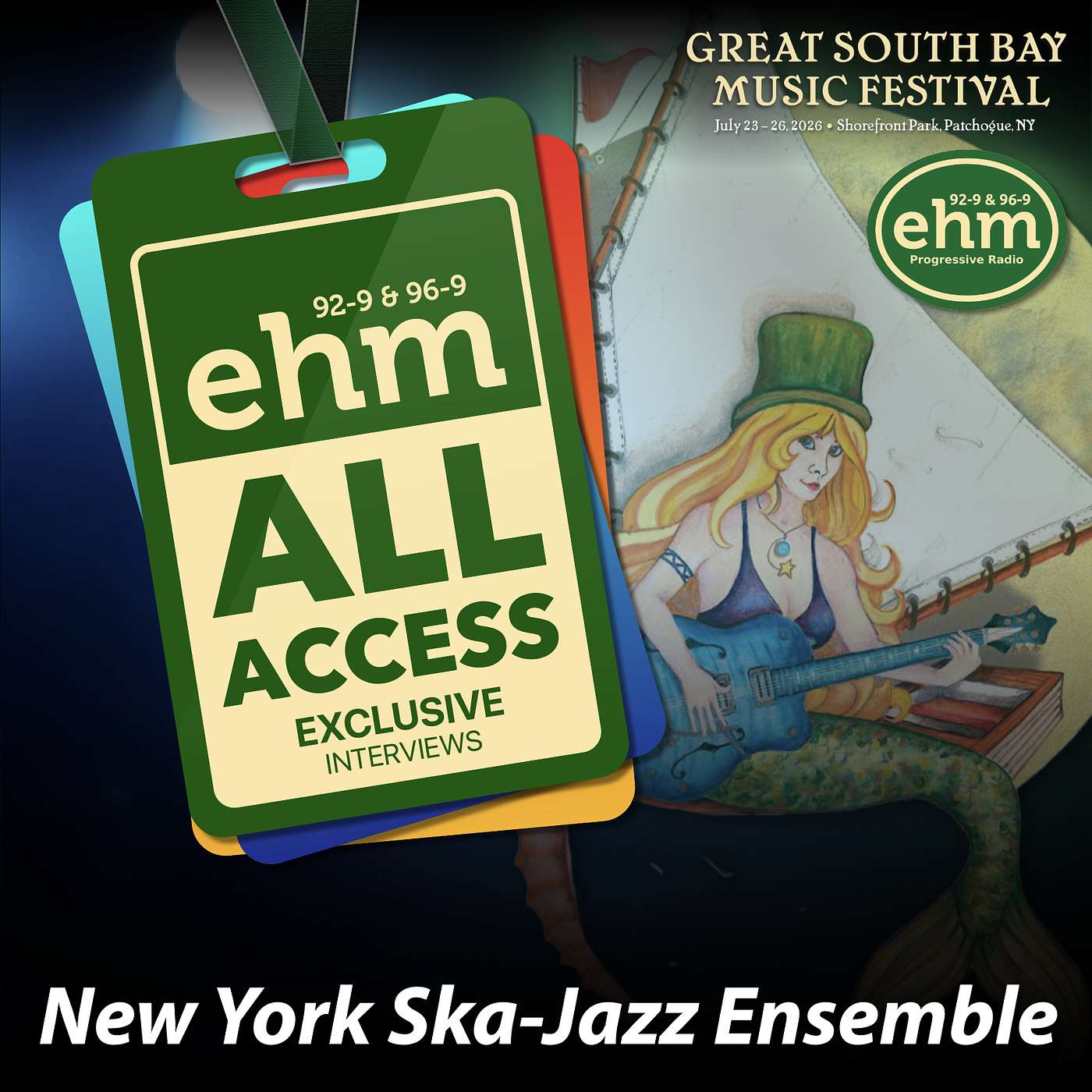WEHM All Access - Great South Bay Music Festival - New York Ska-Jazz Ensemble episode artwork