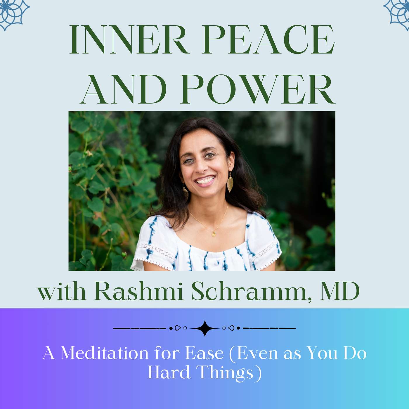 80: A Meditation for Ease (Even as You do Hard Things)