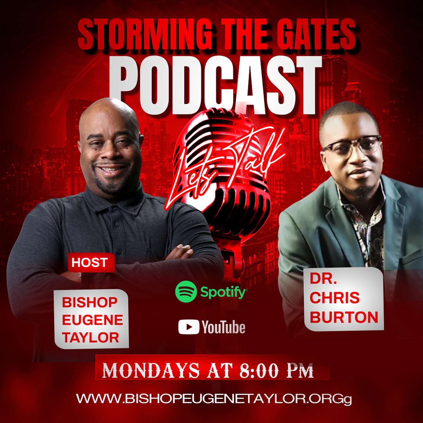 Storming The Gates Podcast Episode with Bishop Eugene Taylor