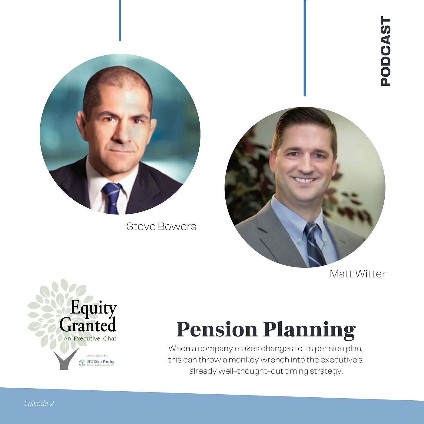 Pension Planning - A Conversation with Steve Bowers