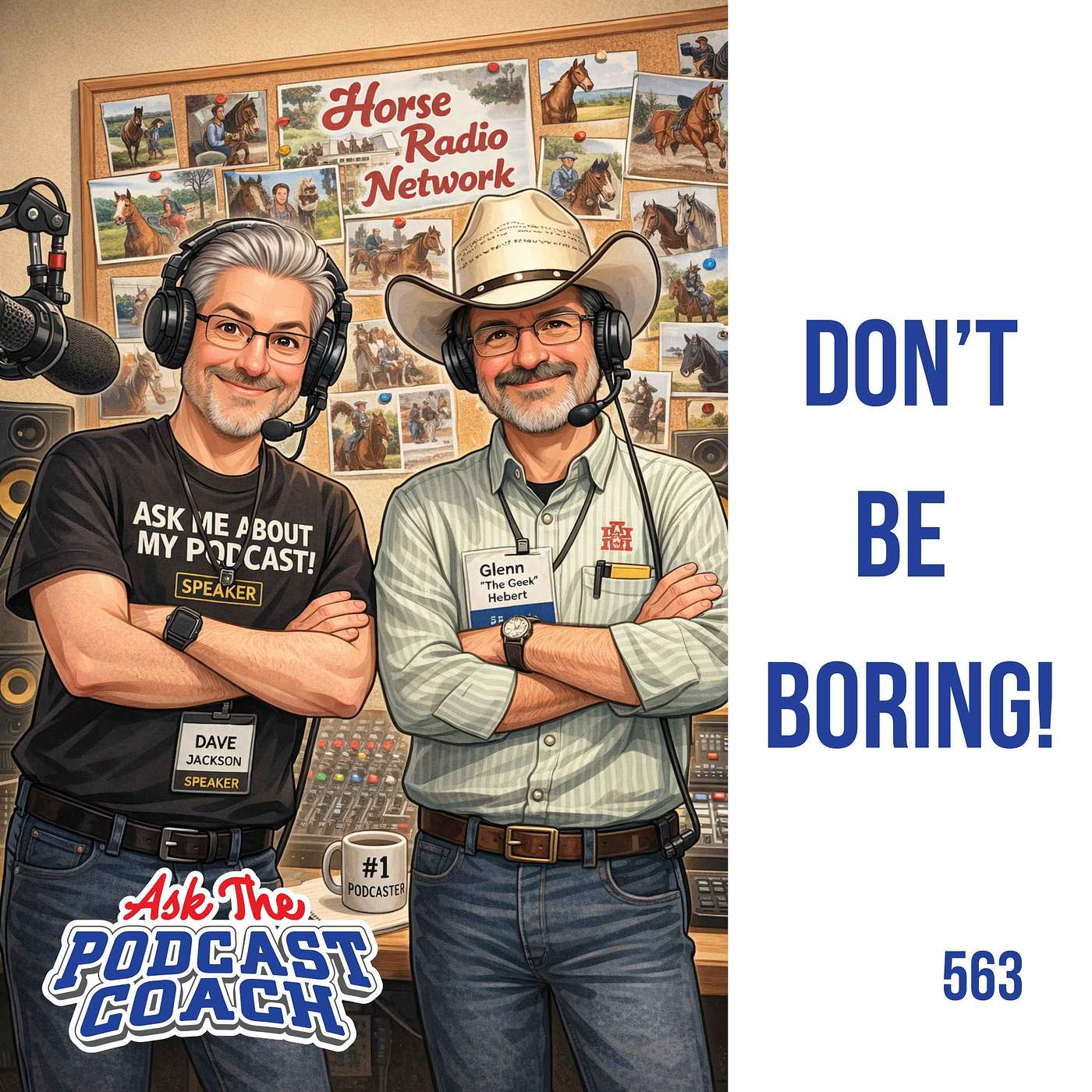 Don’t Be Boring: Performance, Coaching, and Community in Podcasting