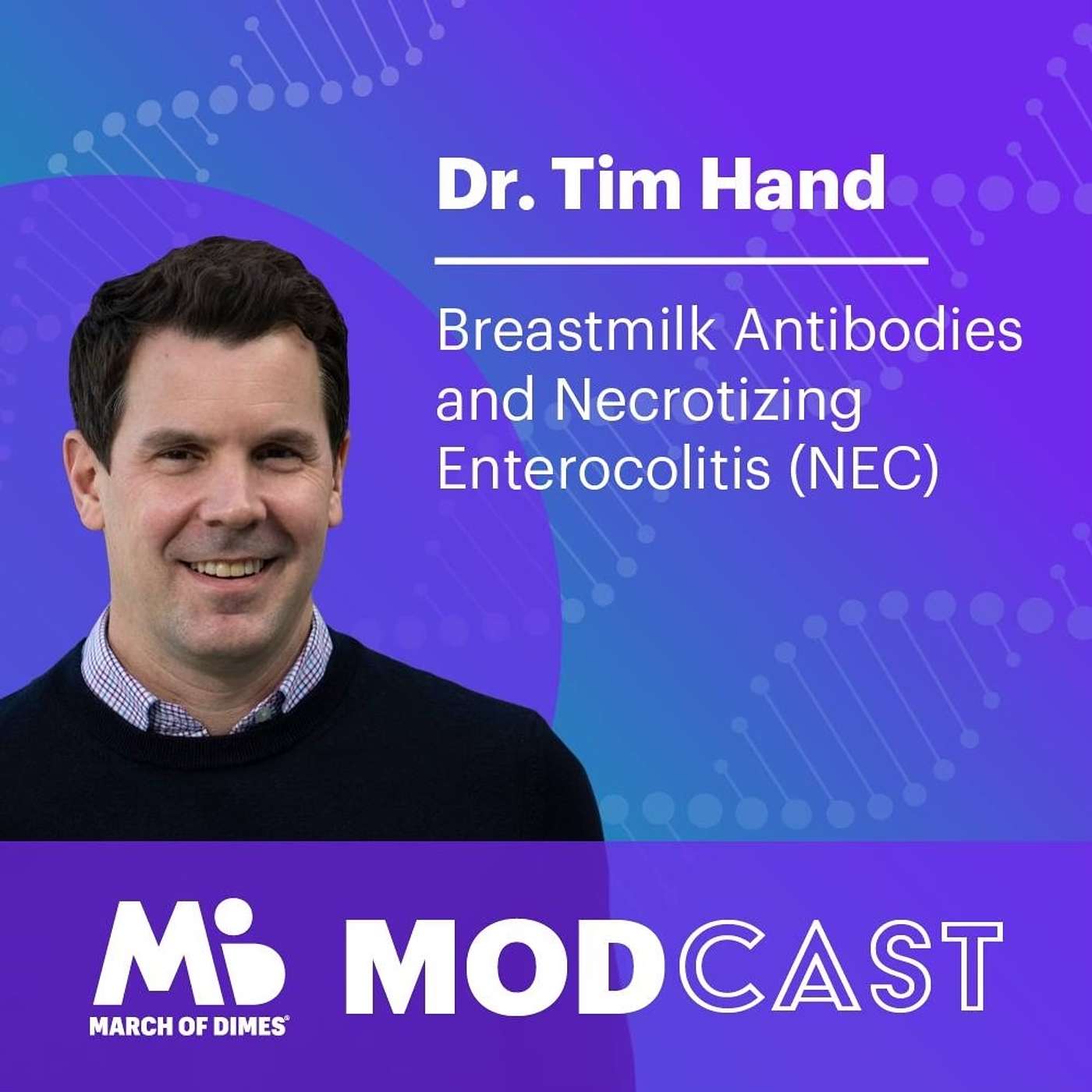 Dr. Tim Hand on Breastmilk Antibodies and Necrotizing Enterocolitis (NEC)