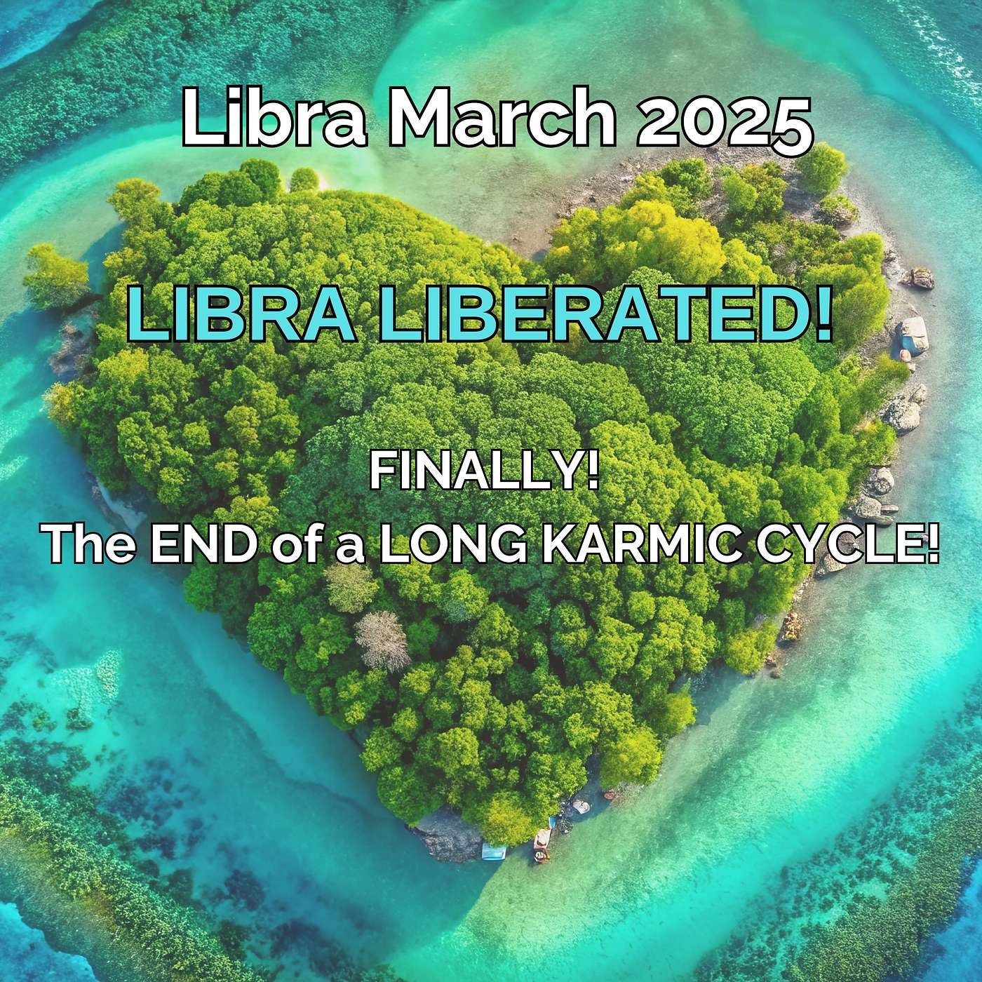 Libra March 2025 LIBRA LIBERATED! FINALLY the End of a Long Karmic Cycle