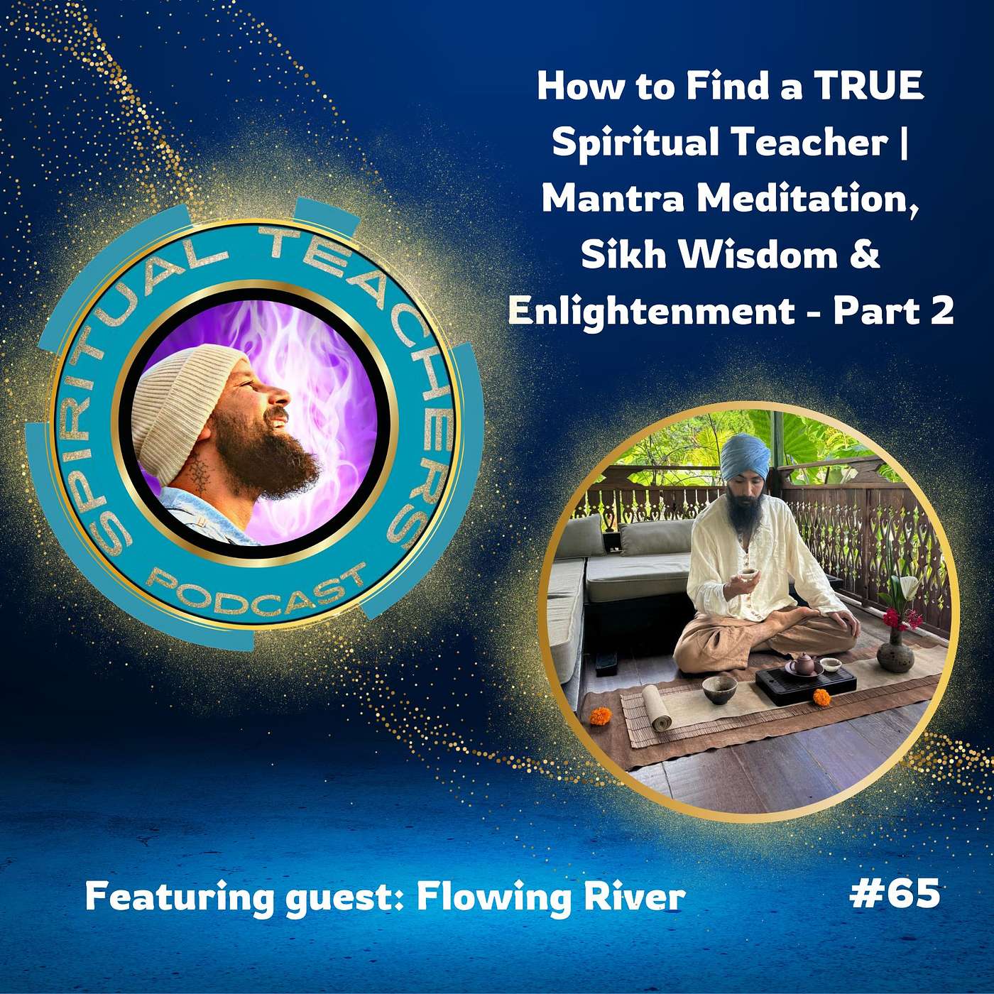 How to Find a TRUE Spiritual Teacher | Mantra Meditation, Sikh Wisdom & Enlightenment - Pt 2- STP 65 How to Find a TRUE Spiritual Teacher | Mantra Meditation, Sikh Wisdom & Enlightenment - Pt 2- STP 65