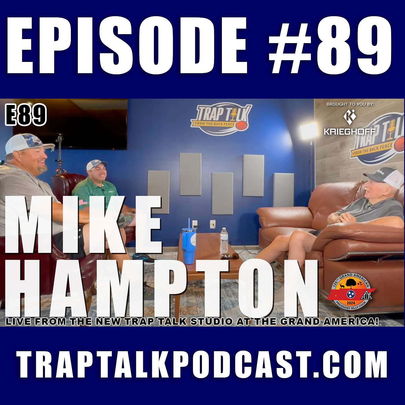 Team Remington Manager Mike Hampton Sr. - Trap Talk E89