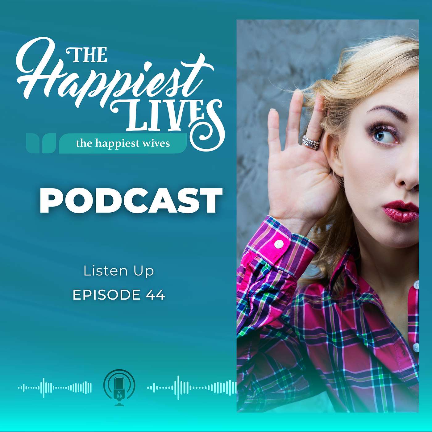 The Happiest Lives Podcast