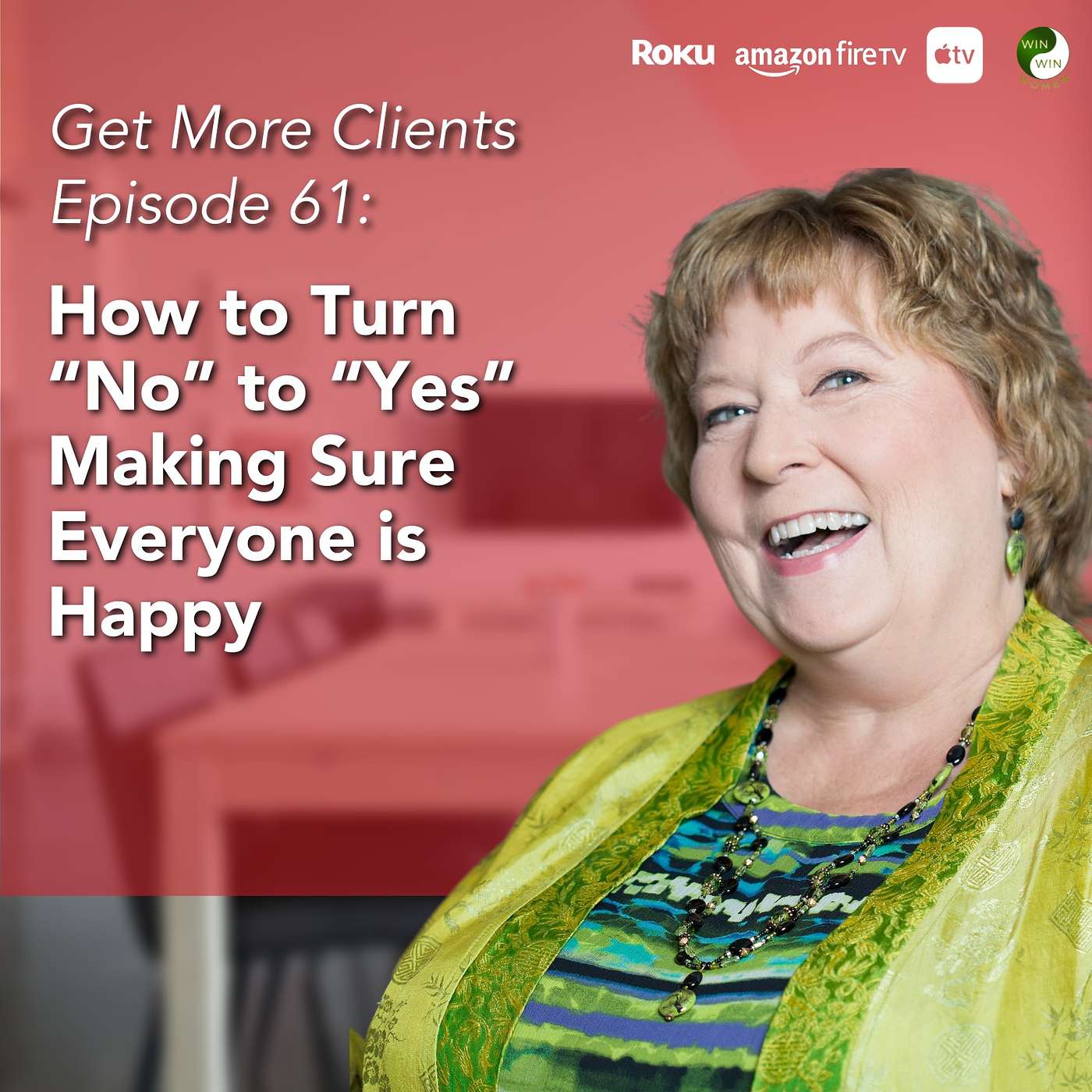 How to Turn “No” to “Yes” Making Sure Everyone is Happy