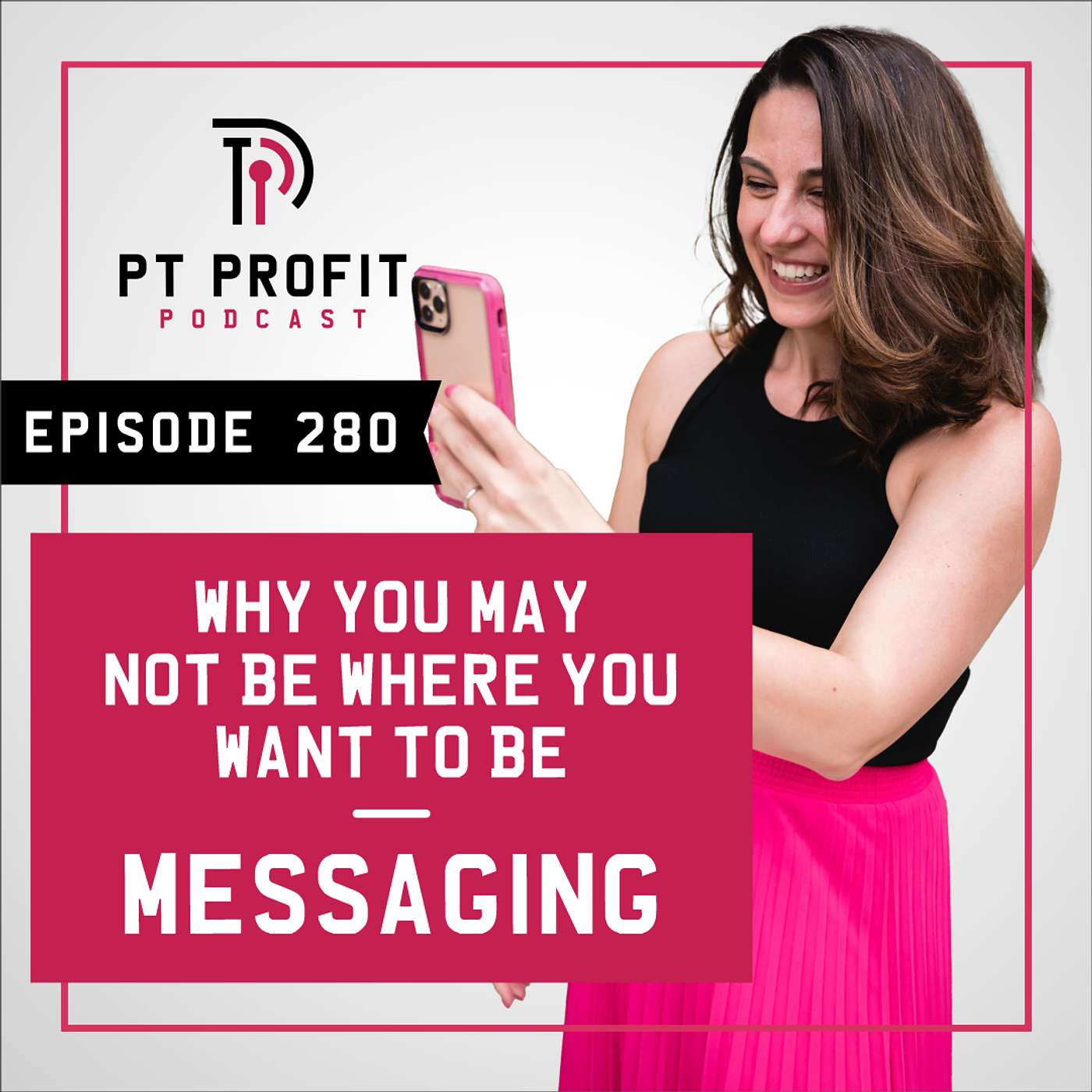 Why You May Not Be Where You Want To Be: Messaging episode artwork
